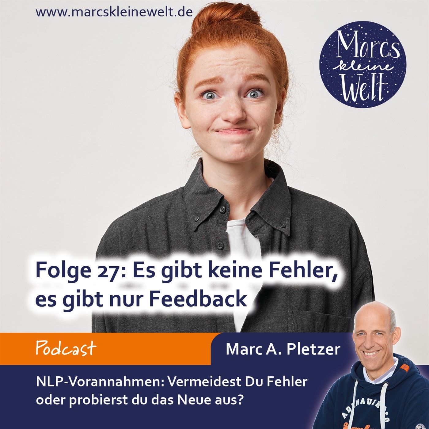 Es gibt keine Fehler, es gibt nur Feedback (27)