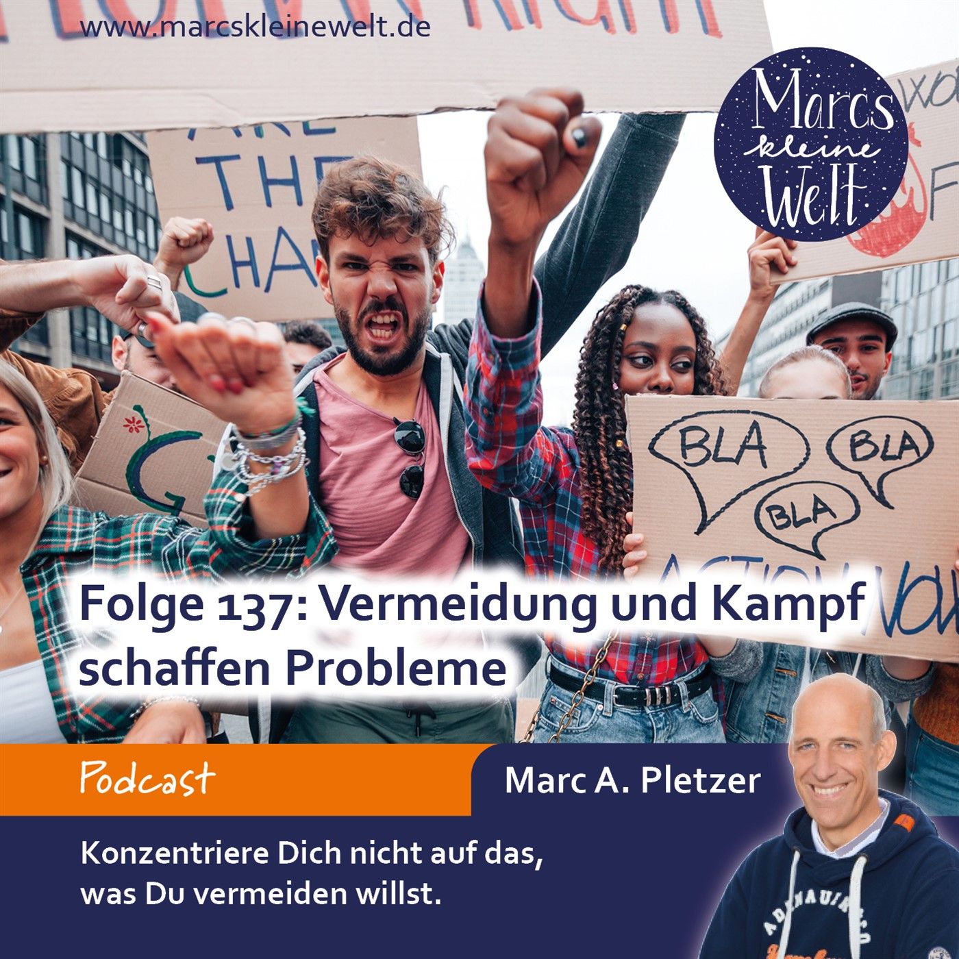 Vermeidung und Kampf schaffen Probleme (137)