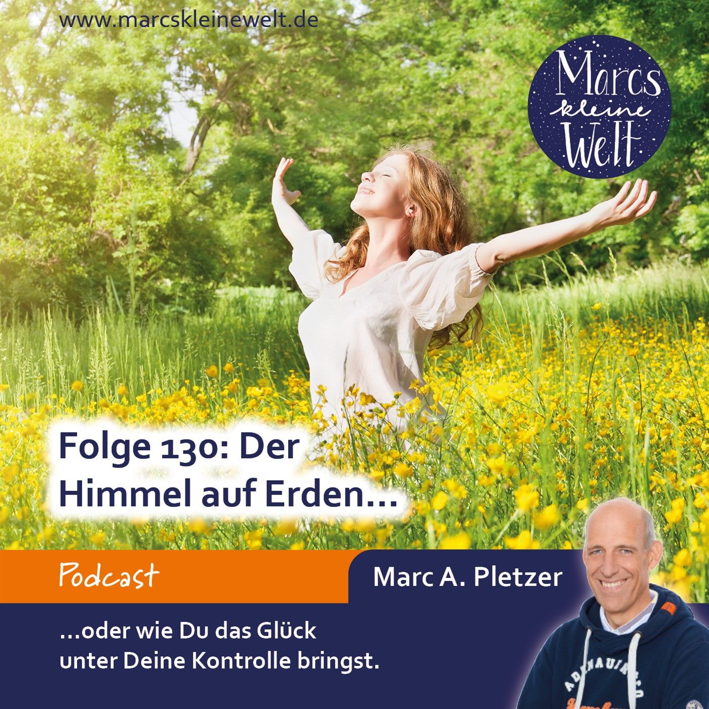 Der Himmel auf Erden… (130)