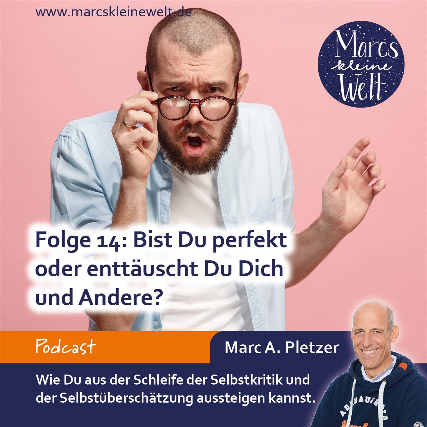 Bist Du perfekt oder enttäuschst Du Dich und Andere? (14)