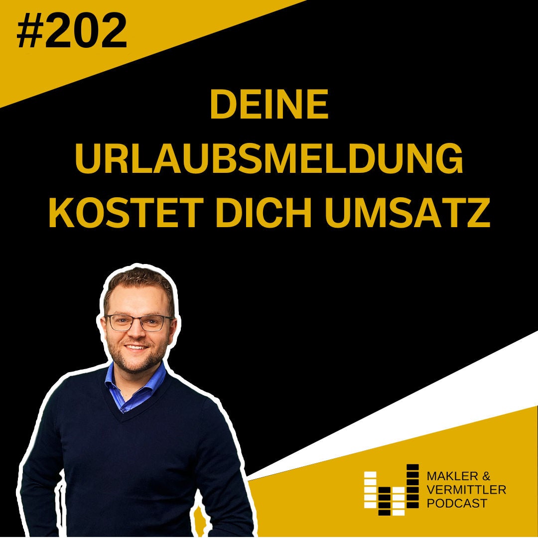 #202 Deine Urlaubsmeldung kostet dich Umsatz