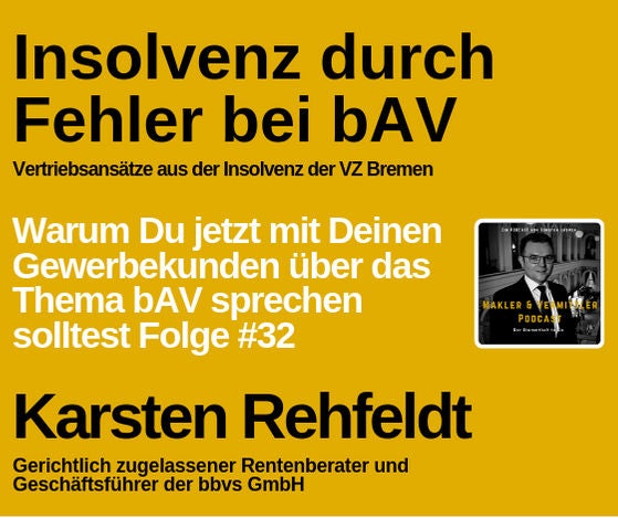 #32 Deine Vertriebs-Chance aus der Insolvenz der VZ Bremen
