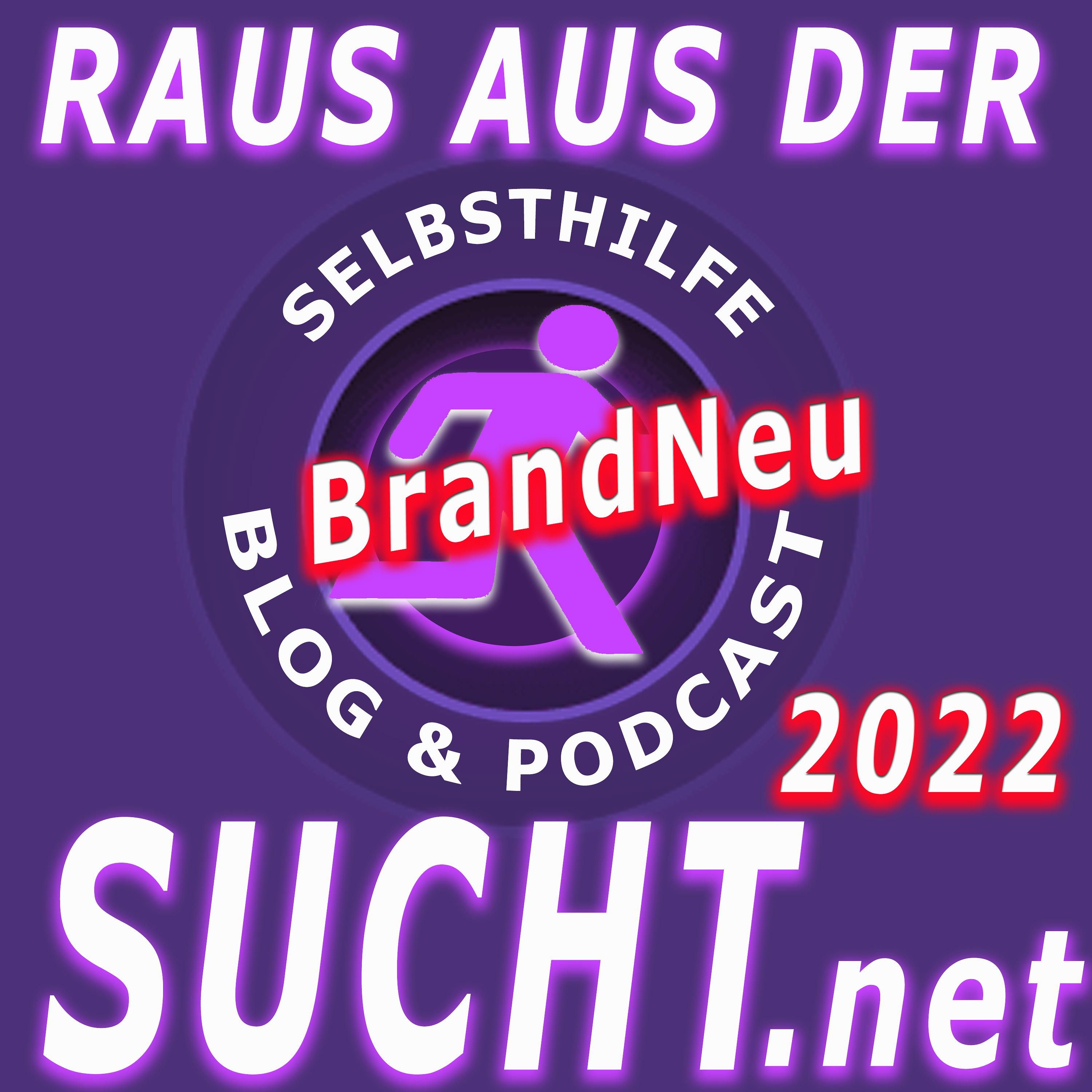 Raus aus der Sucht - EPISODE# 006 - was war los?