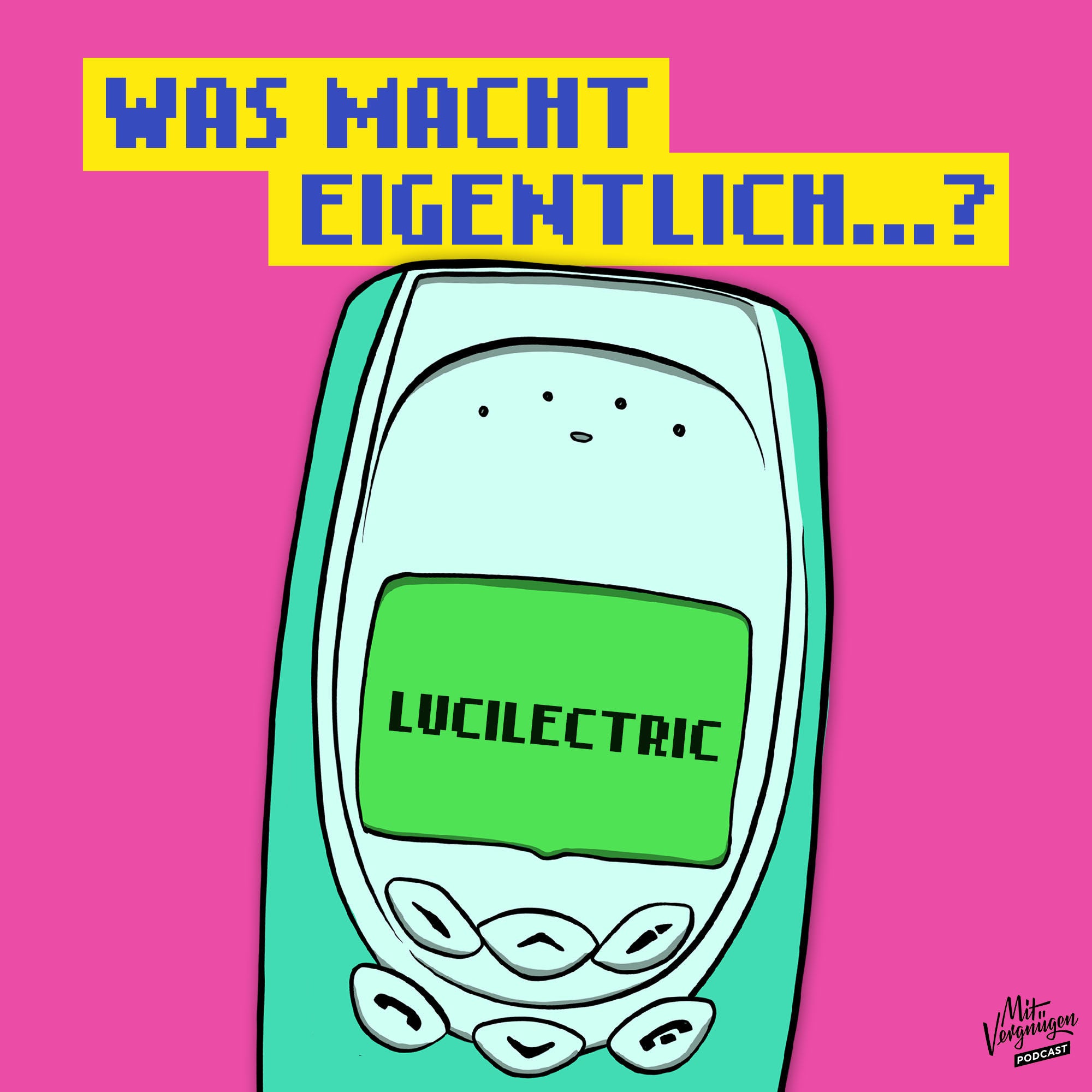 ...Lucilectric von “Weil ich ein Mädchen bin”?