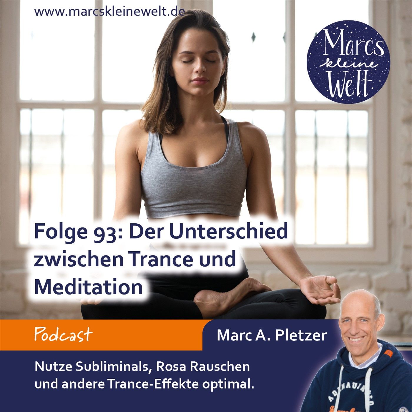 Der Unterschied zwischen Trance und Meditation (93)