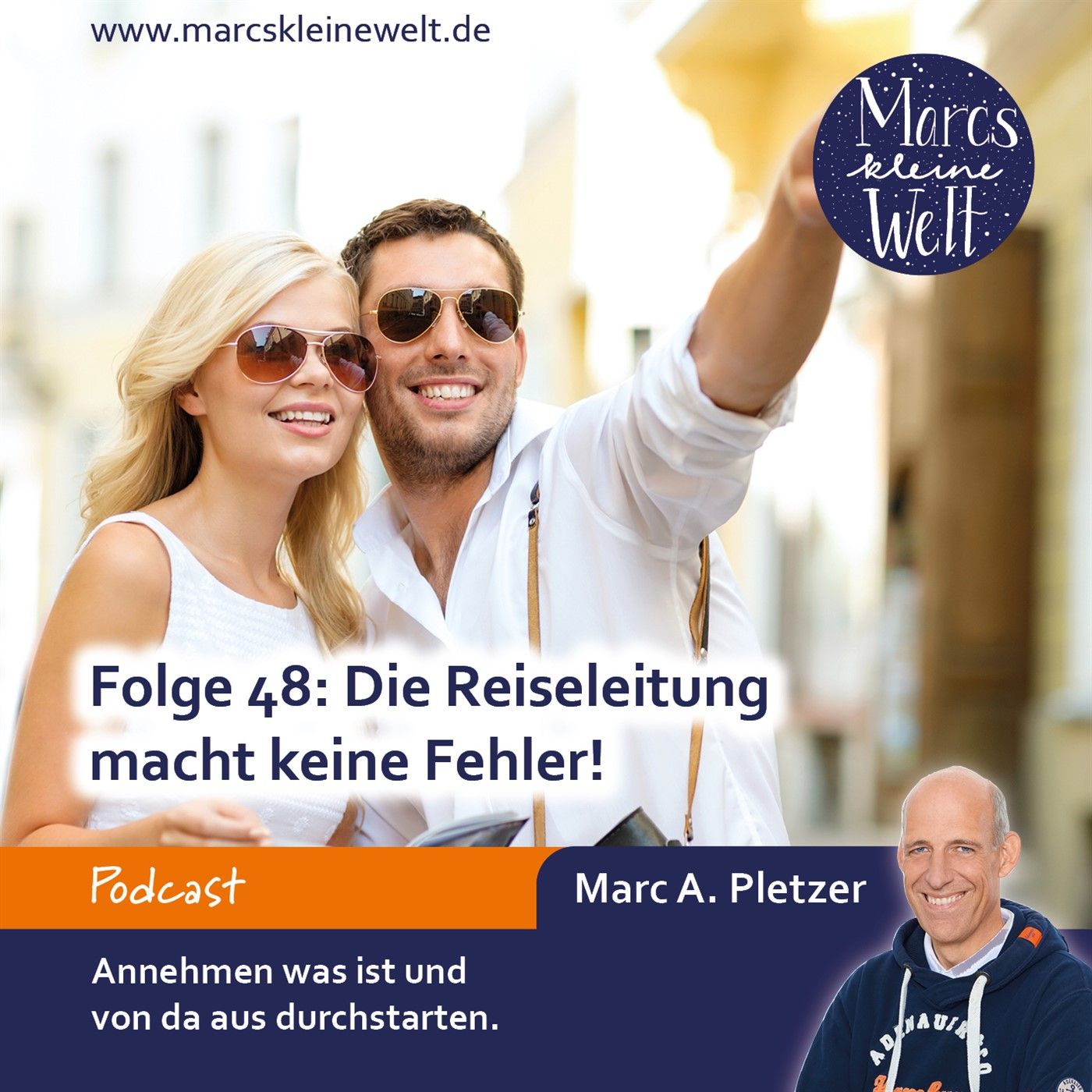 Die Reiseleitung macht keine Fehler! (48)