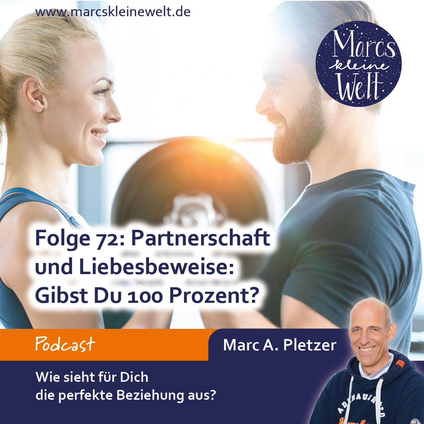 Partnerschaft und Liebesbeweise: Gibst Du 100 Prozent? (72)