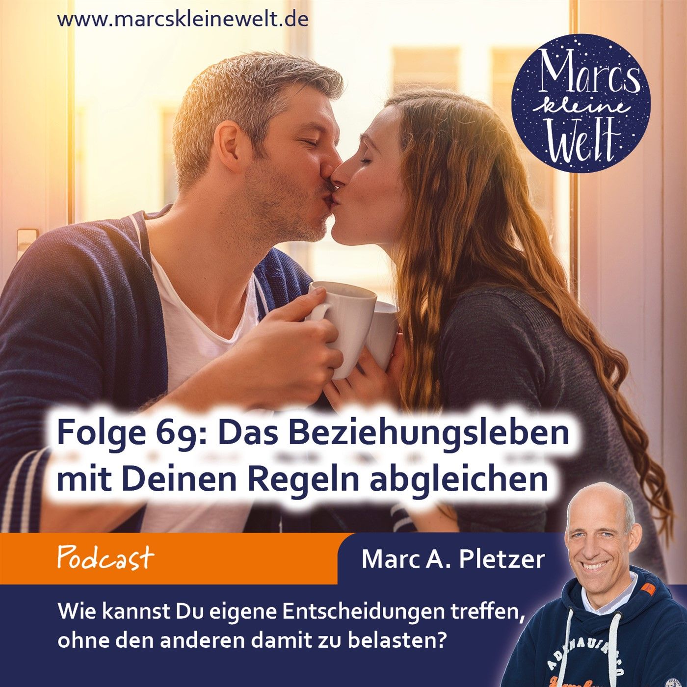 Das Beziehungsleben mit Deinen Regeln abgleichen (69)