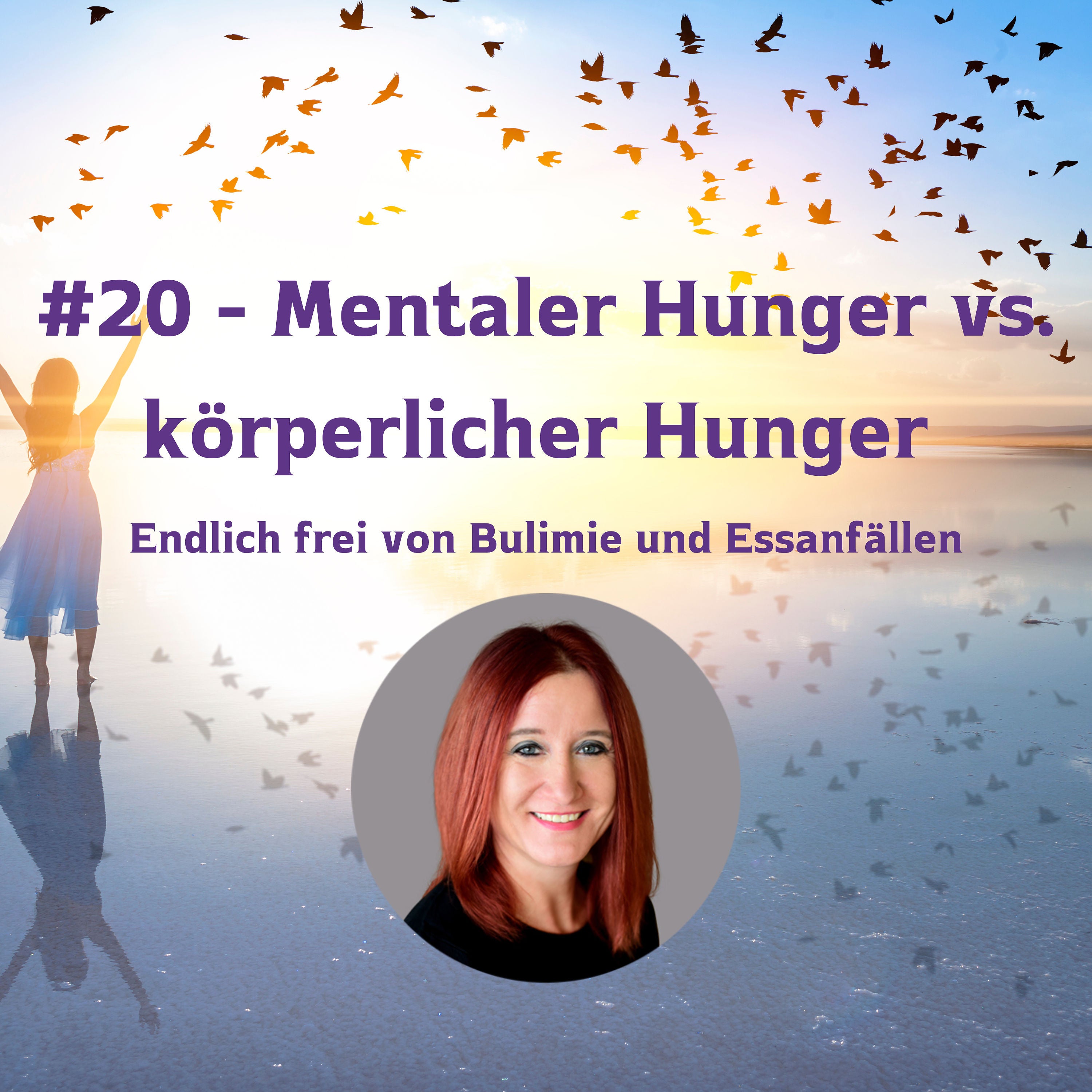 #20 - Mentaler Hunger versus körperlicher Hunger