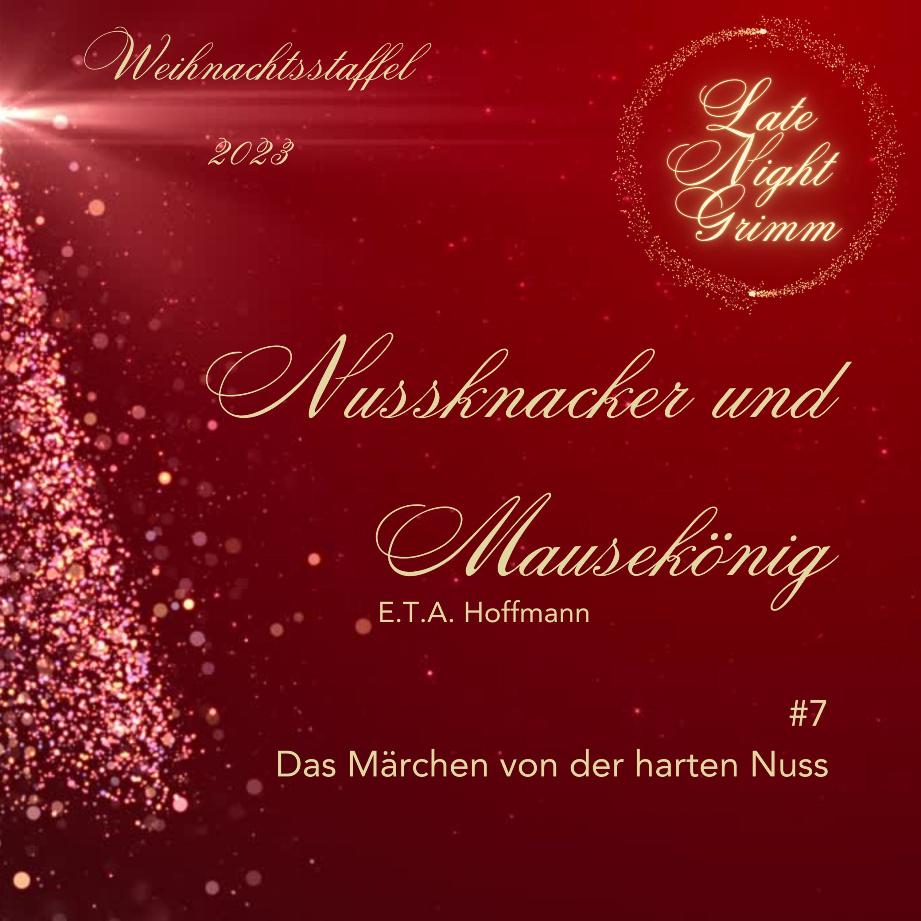 Nussknacker und Mausekönig #7 Das Märchen von der harten Nuss