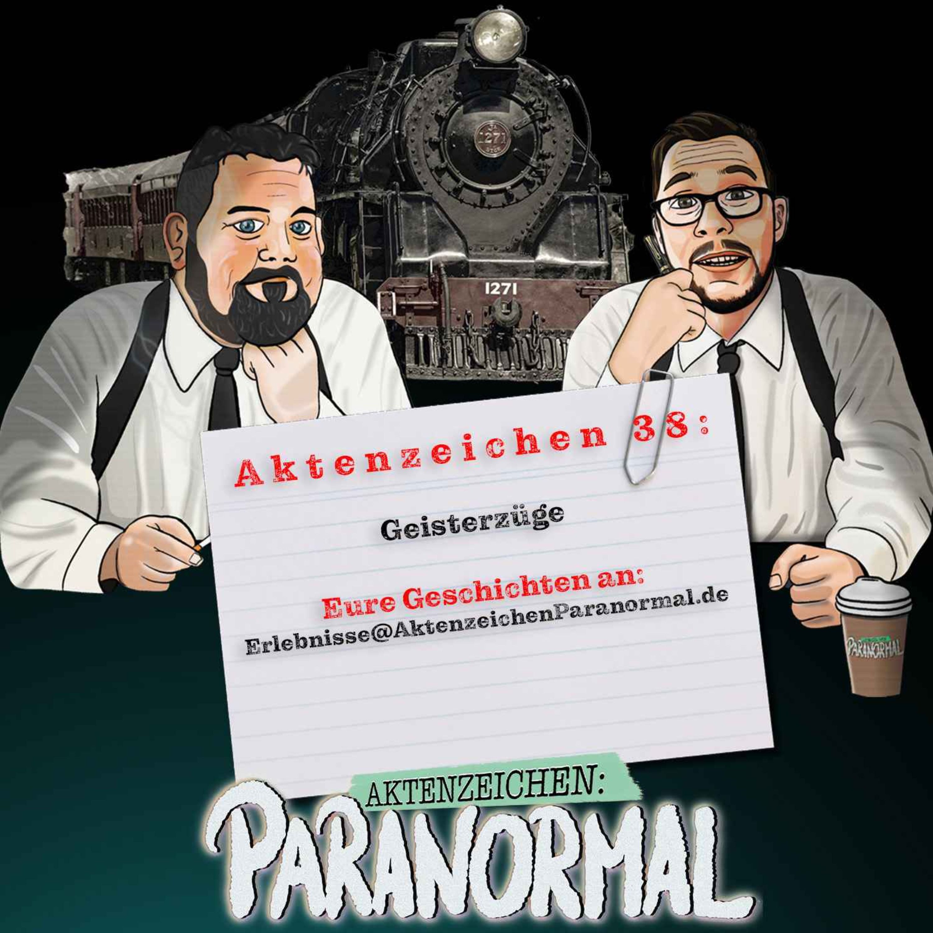 AZ 38: Geisterzüge