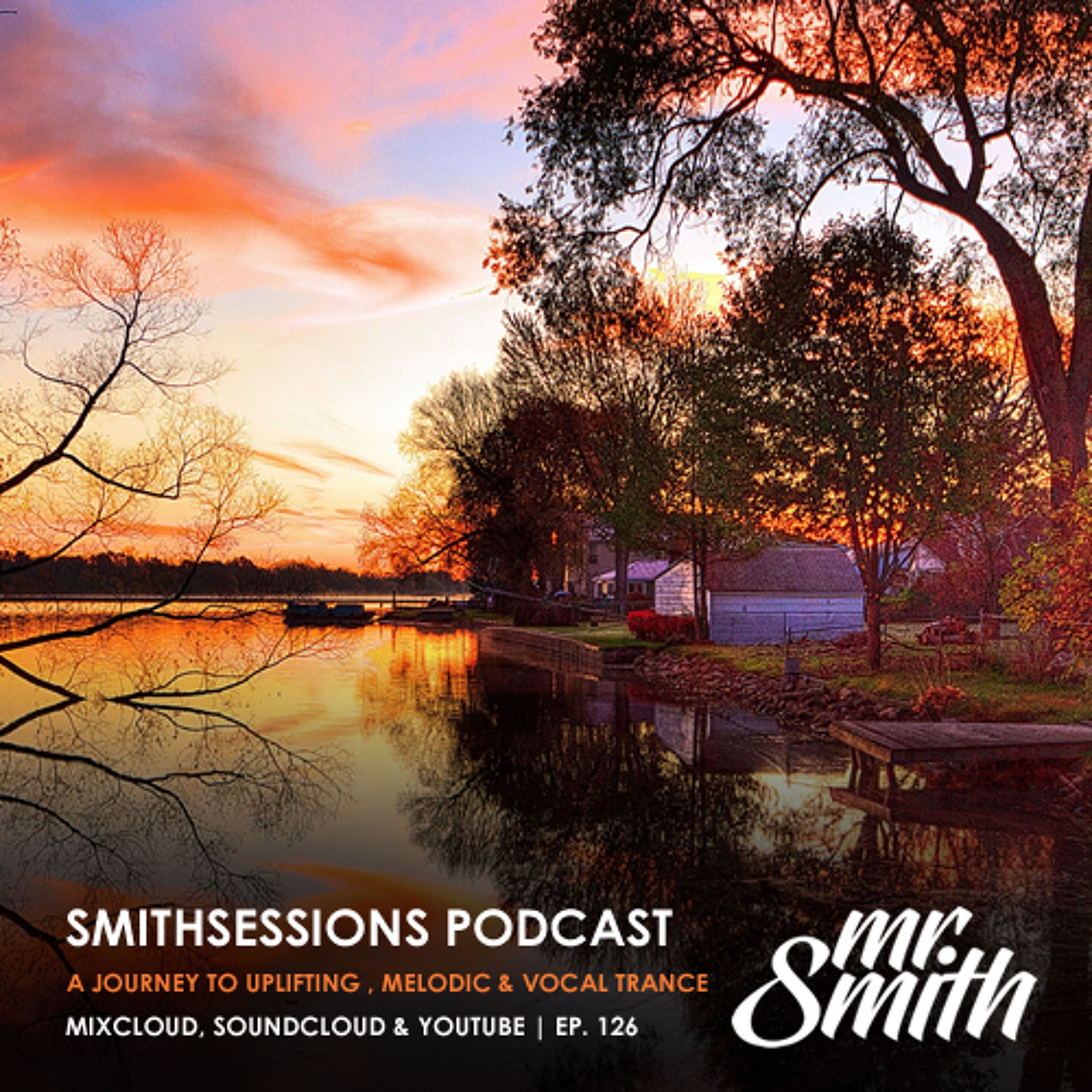 Mr. Smith - Smith Sessions 126 (15-10-2018)