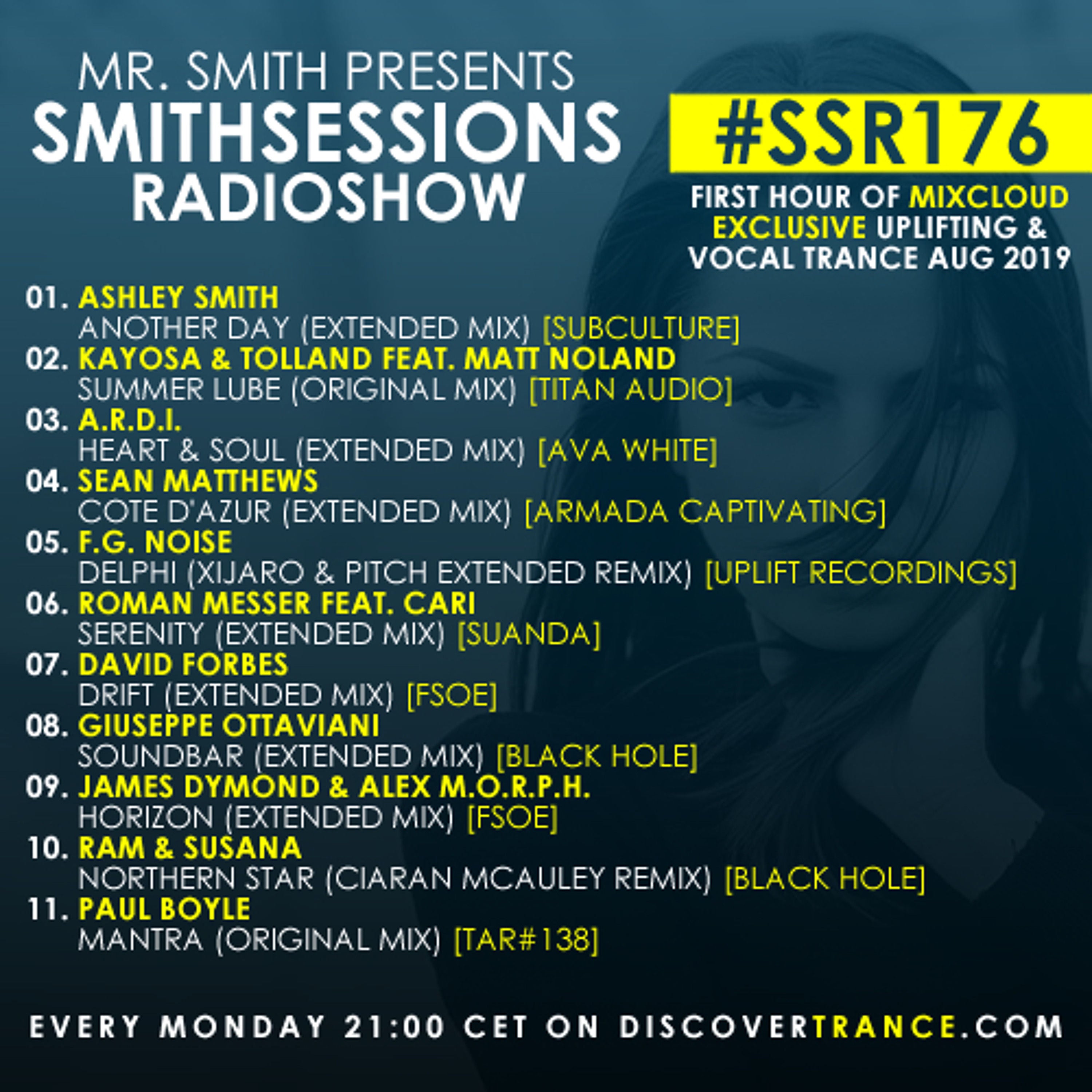 Smith Sessions Radioshow 176 (Mixcloud Exclusive Uplifting & Vocal Trance AUG 2019)