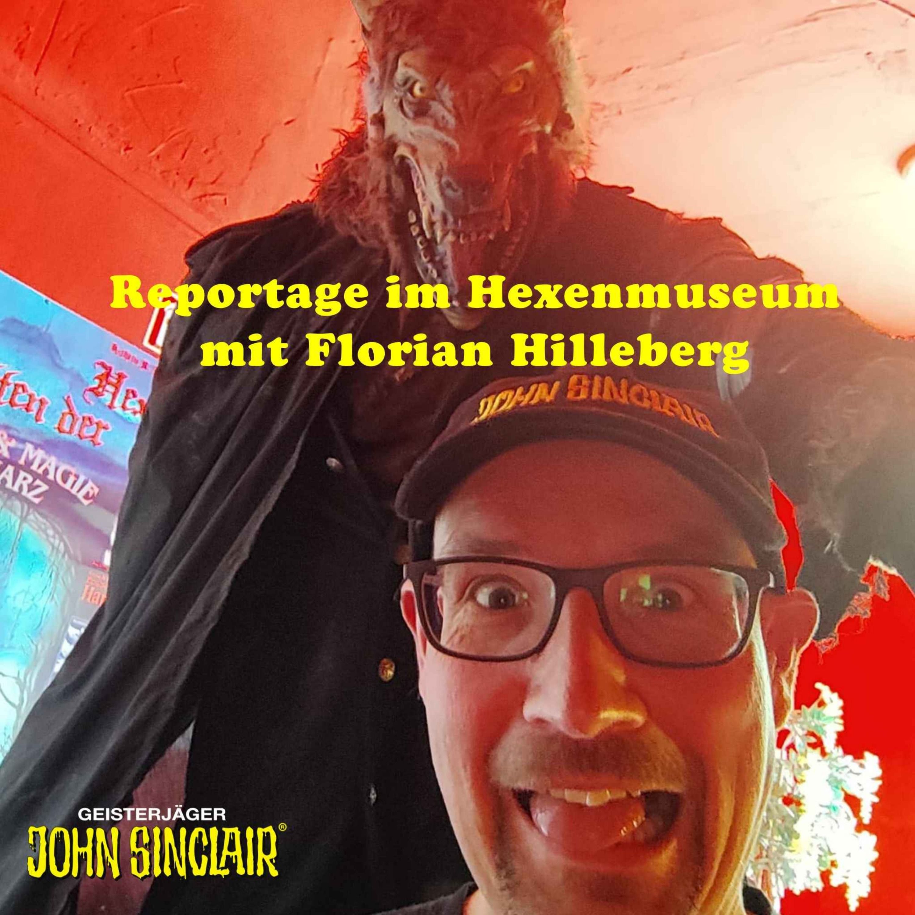 DER JOHN SINCLAIR-PODCAST - Dezember 2023: Reportage Hexenmuseum mit Florian Hilleberg
