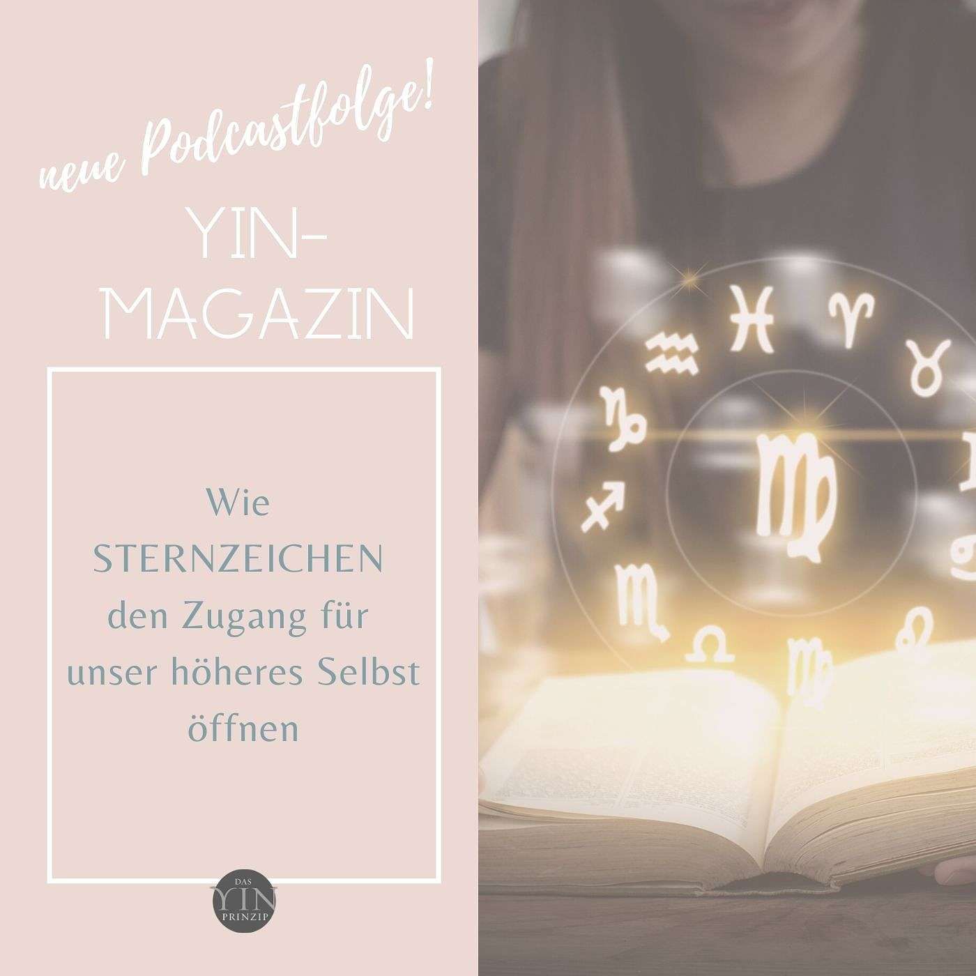 042: Wie Sternzeichen den Zugang für unser höheres Selbst öffnen