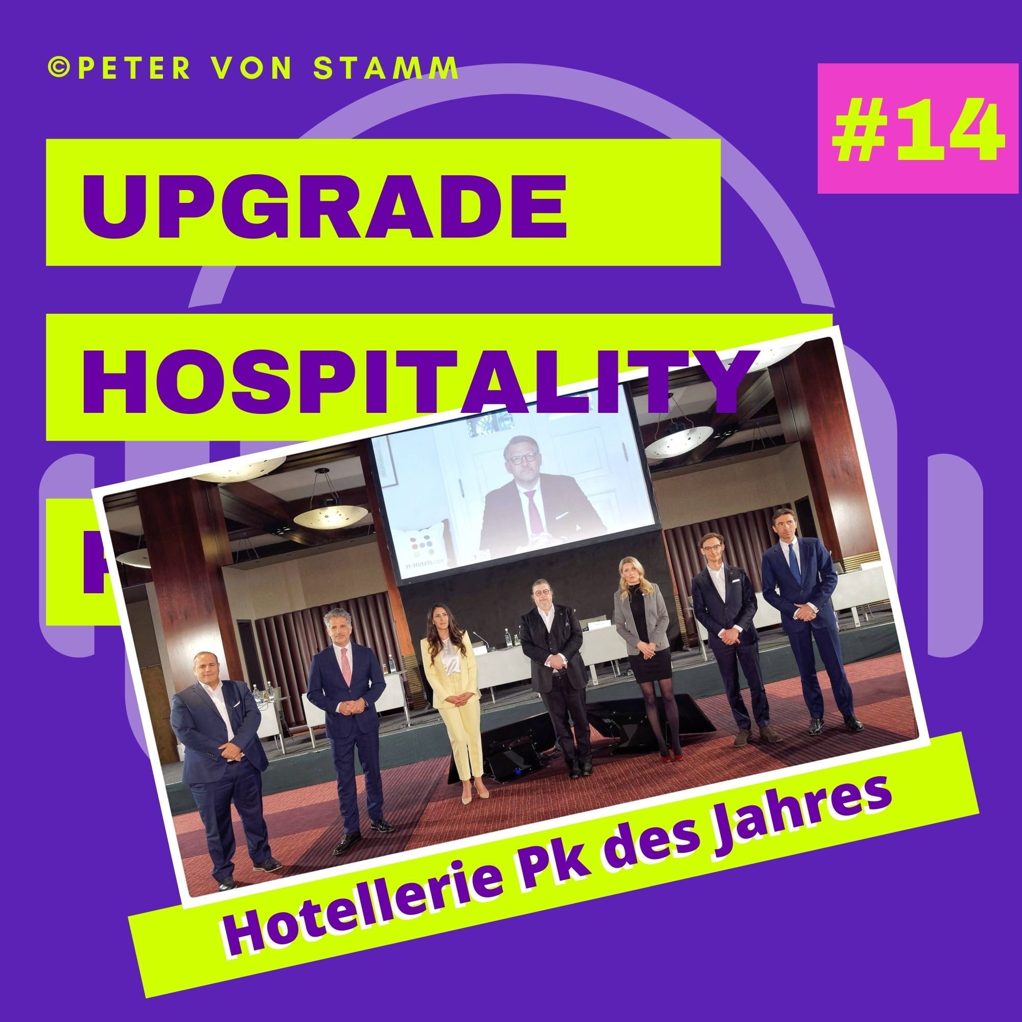 #14 Aufschrei der Hotellerie - Hotel Pk des Jahres