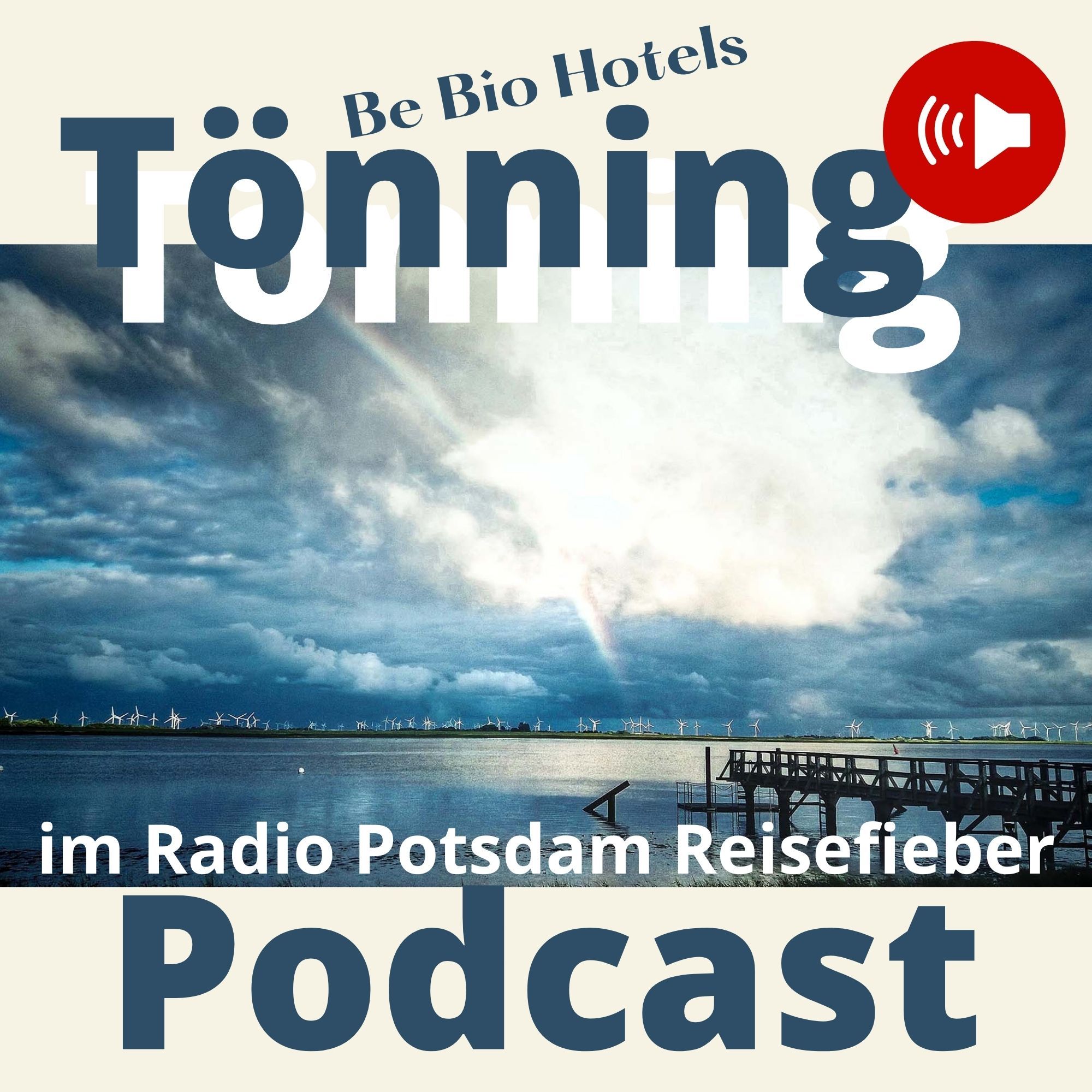 #32 Tönning und das Be Bio be natural Hotel im Radio Potsdam Reisefieber als Podcast