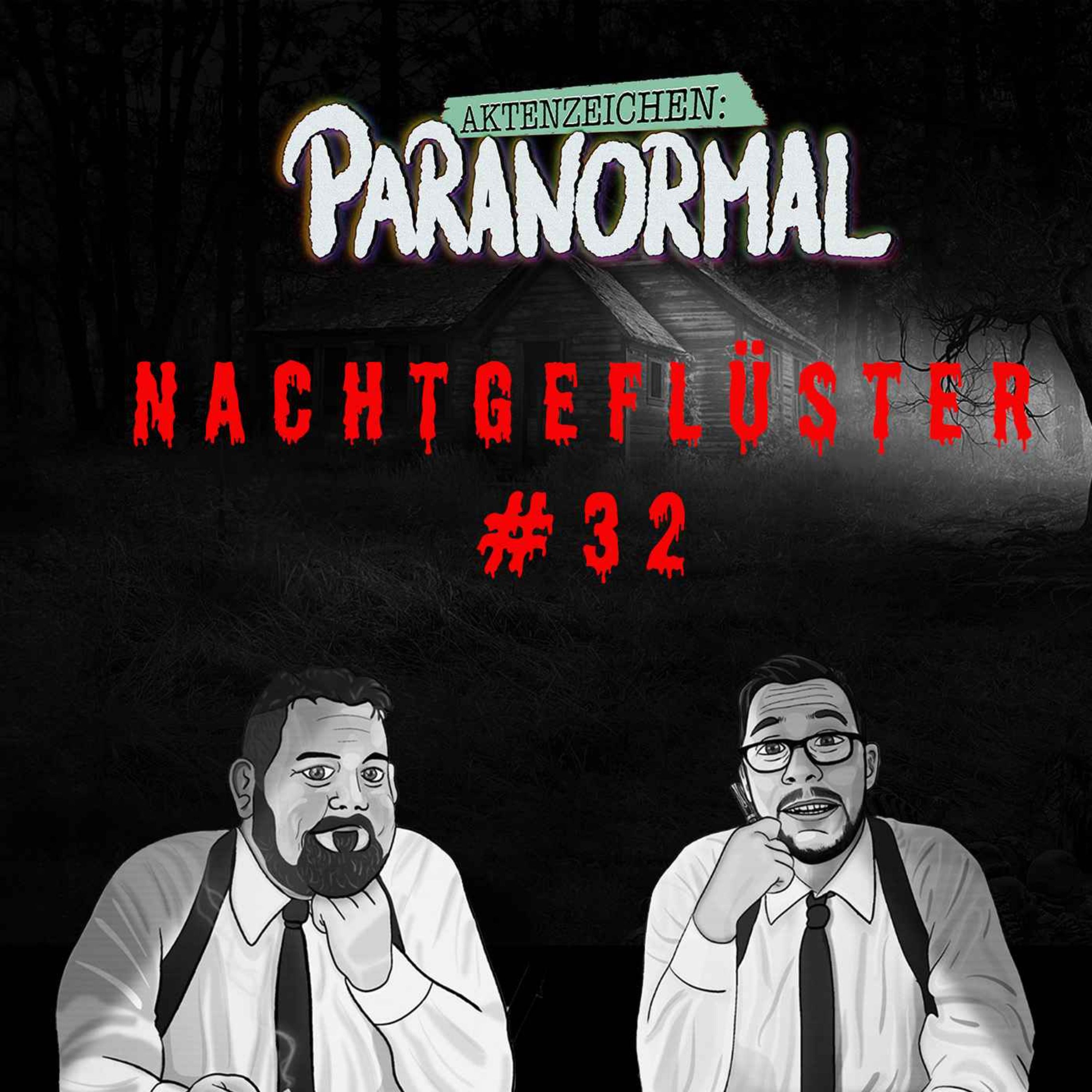 Aktenzeichen Nachtgeflüster #32: Gewittrige Lage und eure Einsendungen