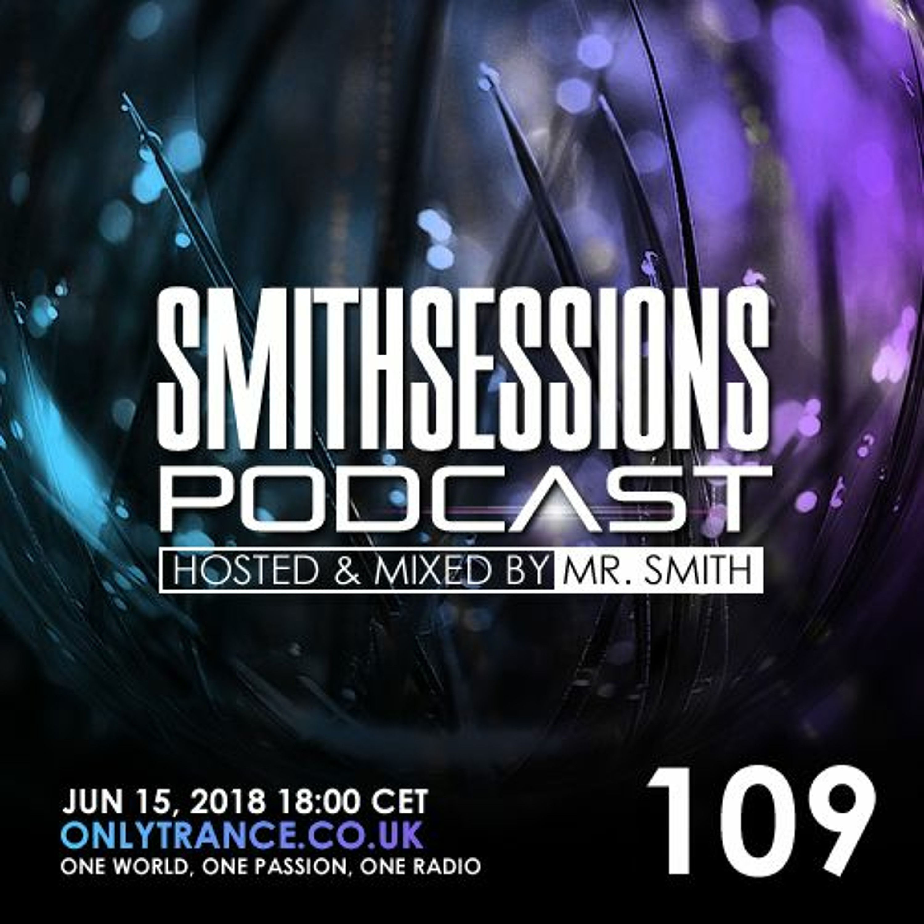 Mr. Smith - Smith Sessions 109 (15-06-2018)