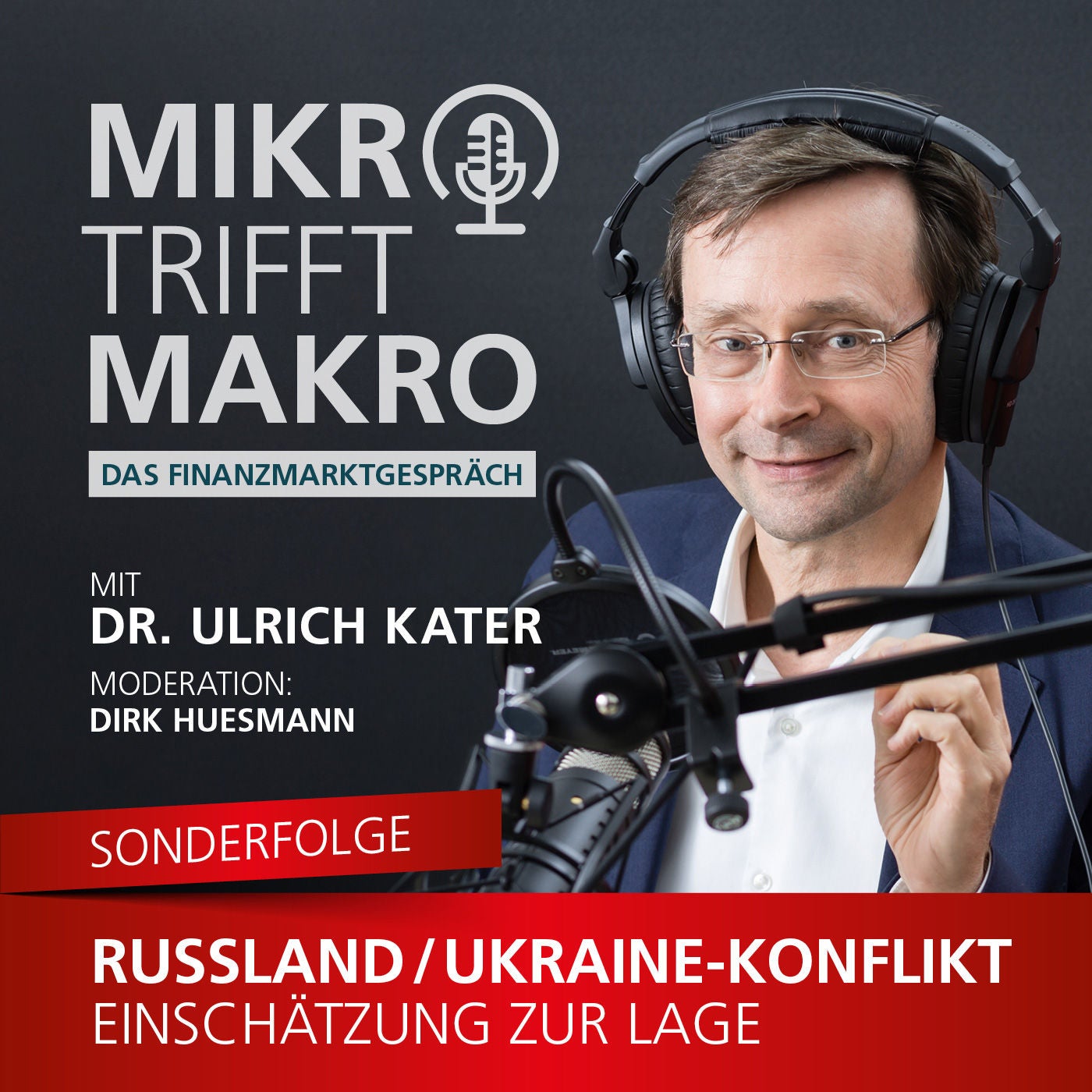 Sonderfolge #3 - Aktualisierte Einschätzung zum Ukraine-Krieg