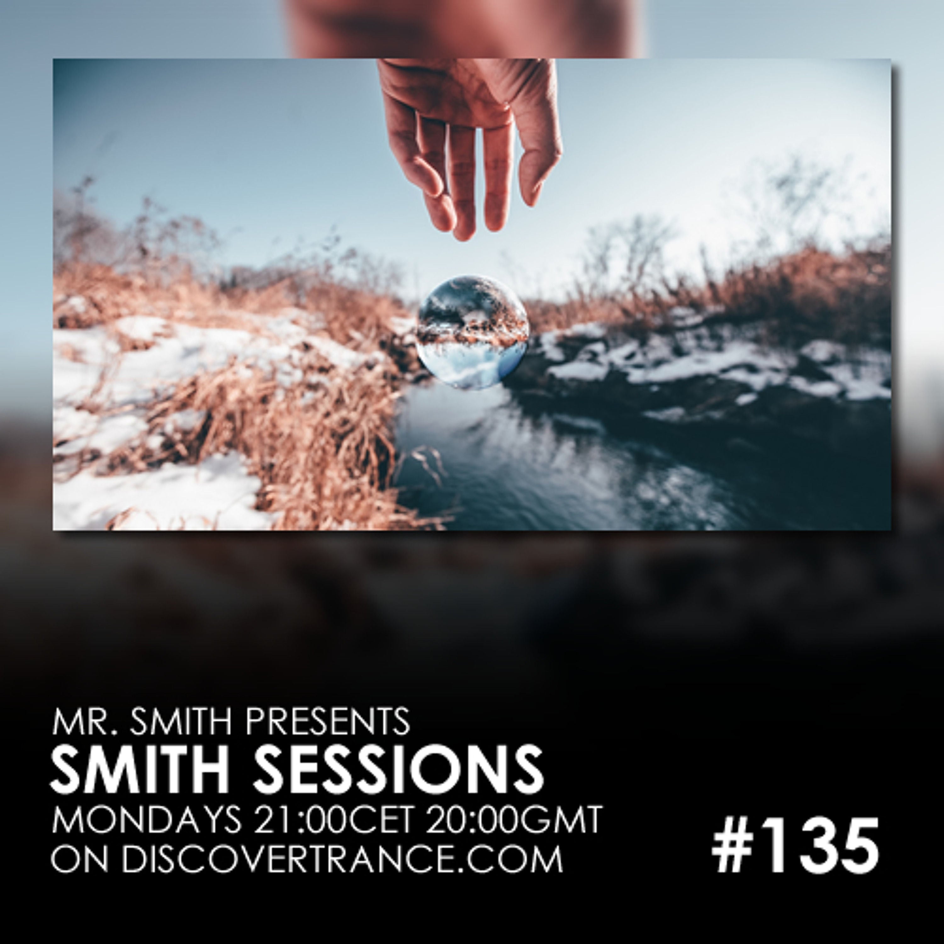 Mr. Smith - Smith Sessions 135 (17-12-2018)