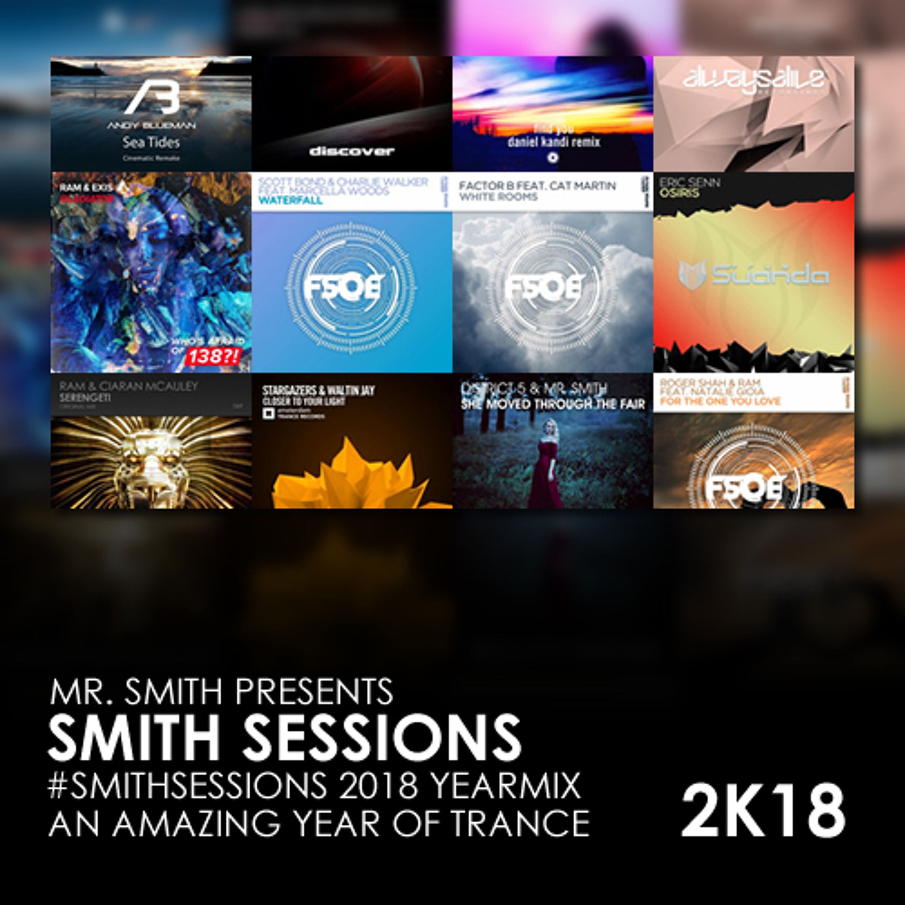 Mr. Smith - Smith Sessions Yearmix 2018 (13-12-2018)