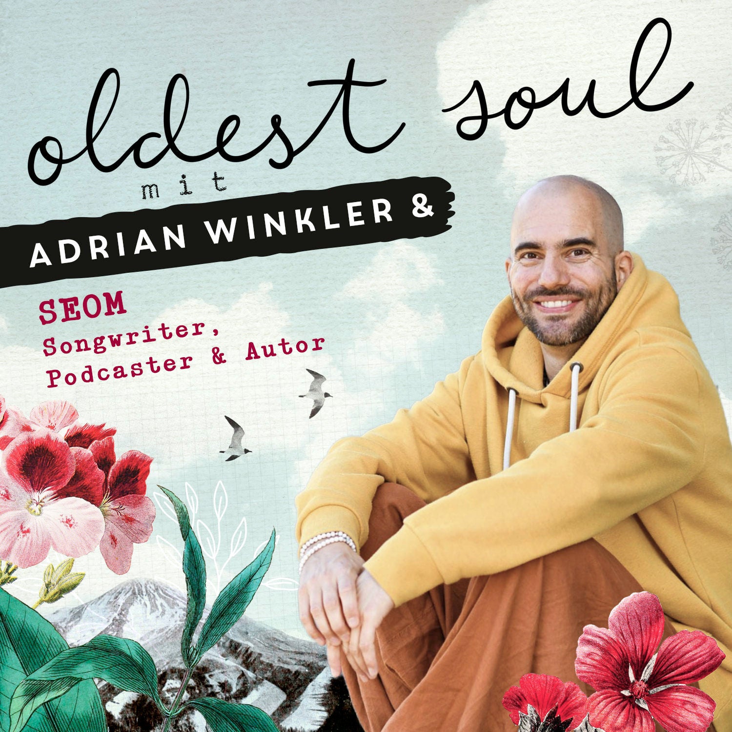 Mit Gedankenkraft zum Leben in Fülle | Interview mit SEOM (Songwriter, Podcaster, Autor)