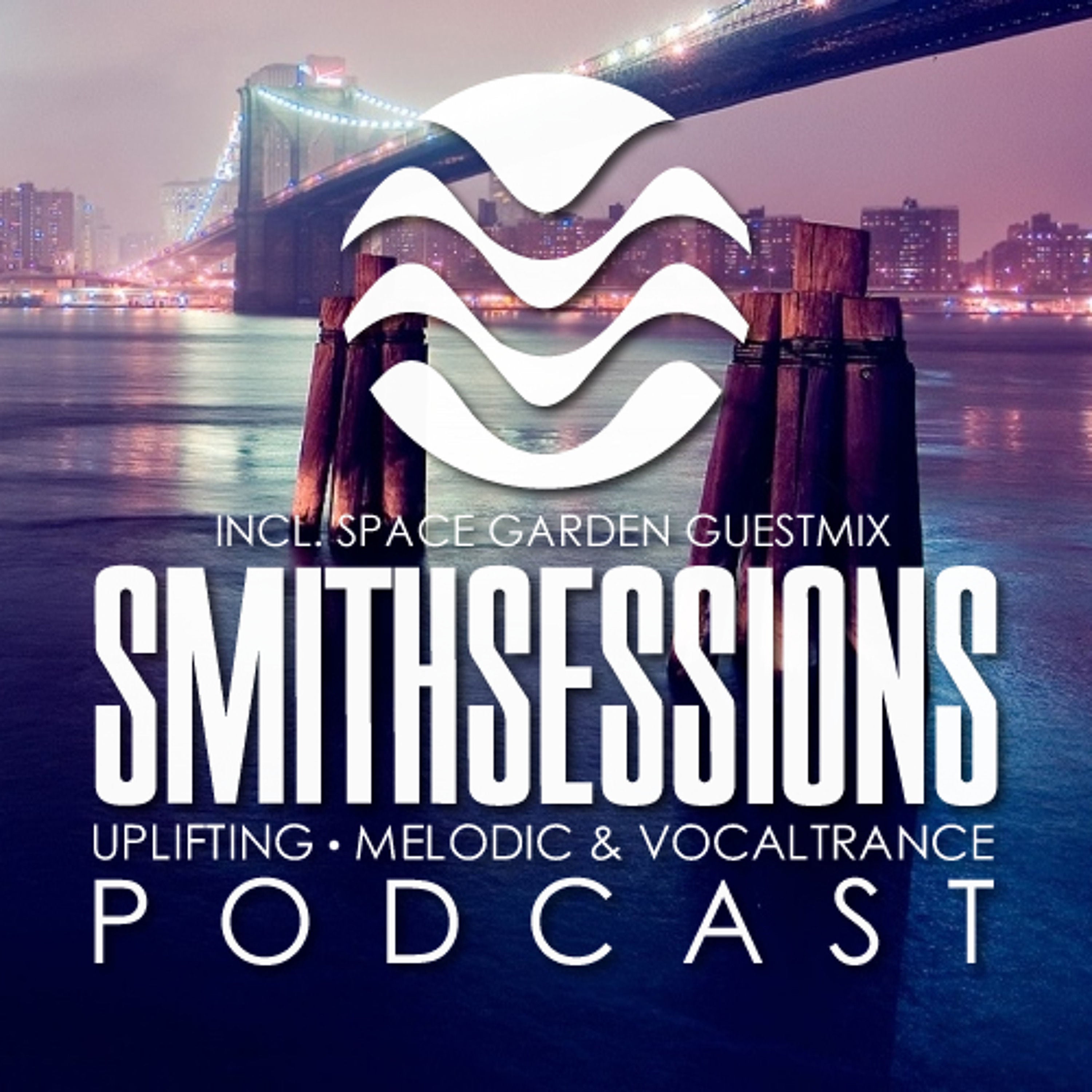 Mr. Smith - Smith Sessions 070 (incl. Space Garden Guestmix) (31-08-2017)