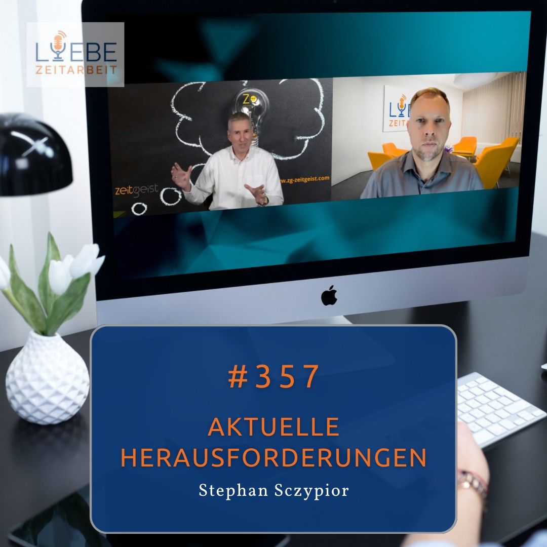 #357 Aktuelle Herausforderungen - Stephan Sczypior