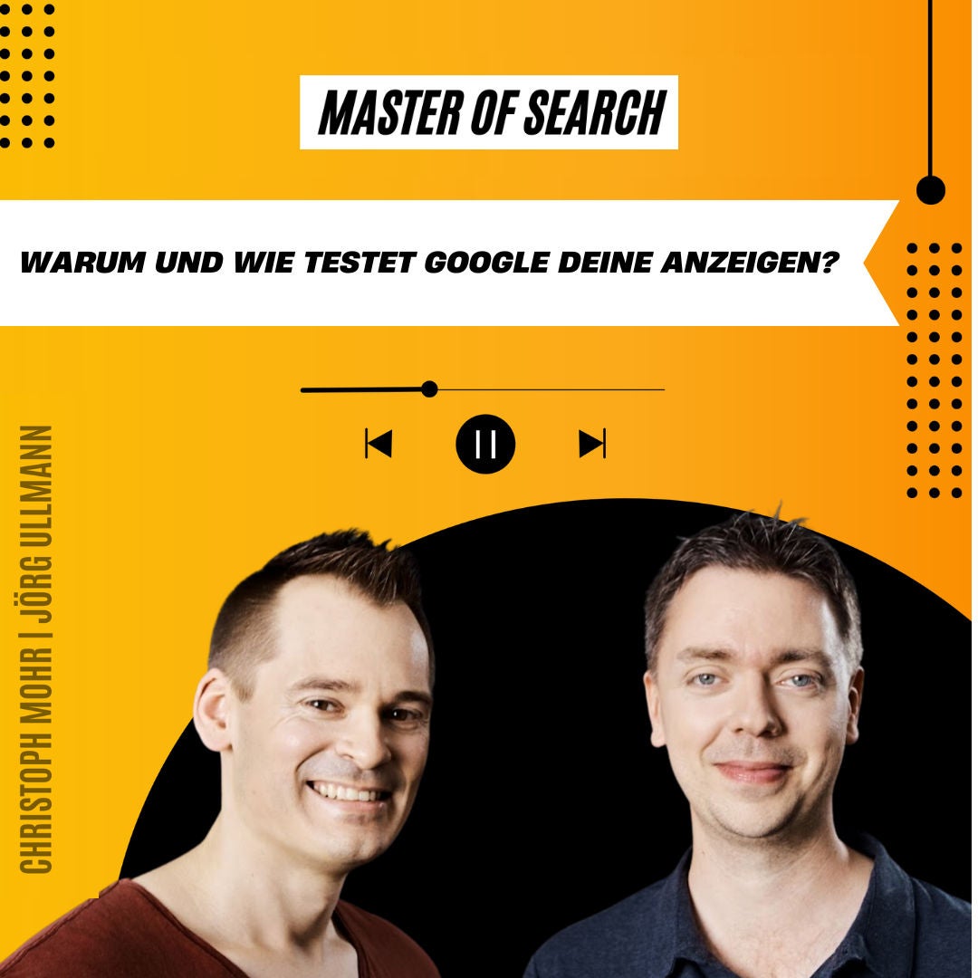 Warum und wie testet Google deine Anzeigen?