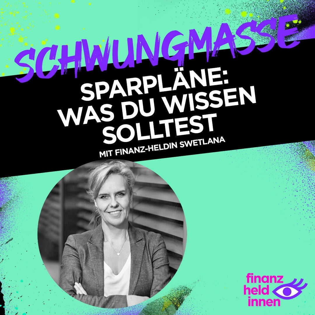 #165 Sparpläne – was Du wissen solltest