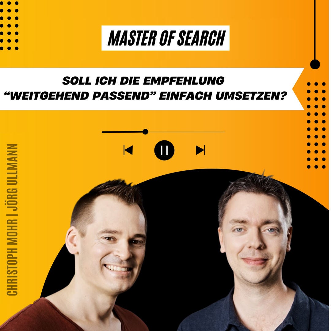 Soll ich die Empfehlung "weitgehend passend" einfach umsetzen?