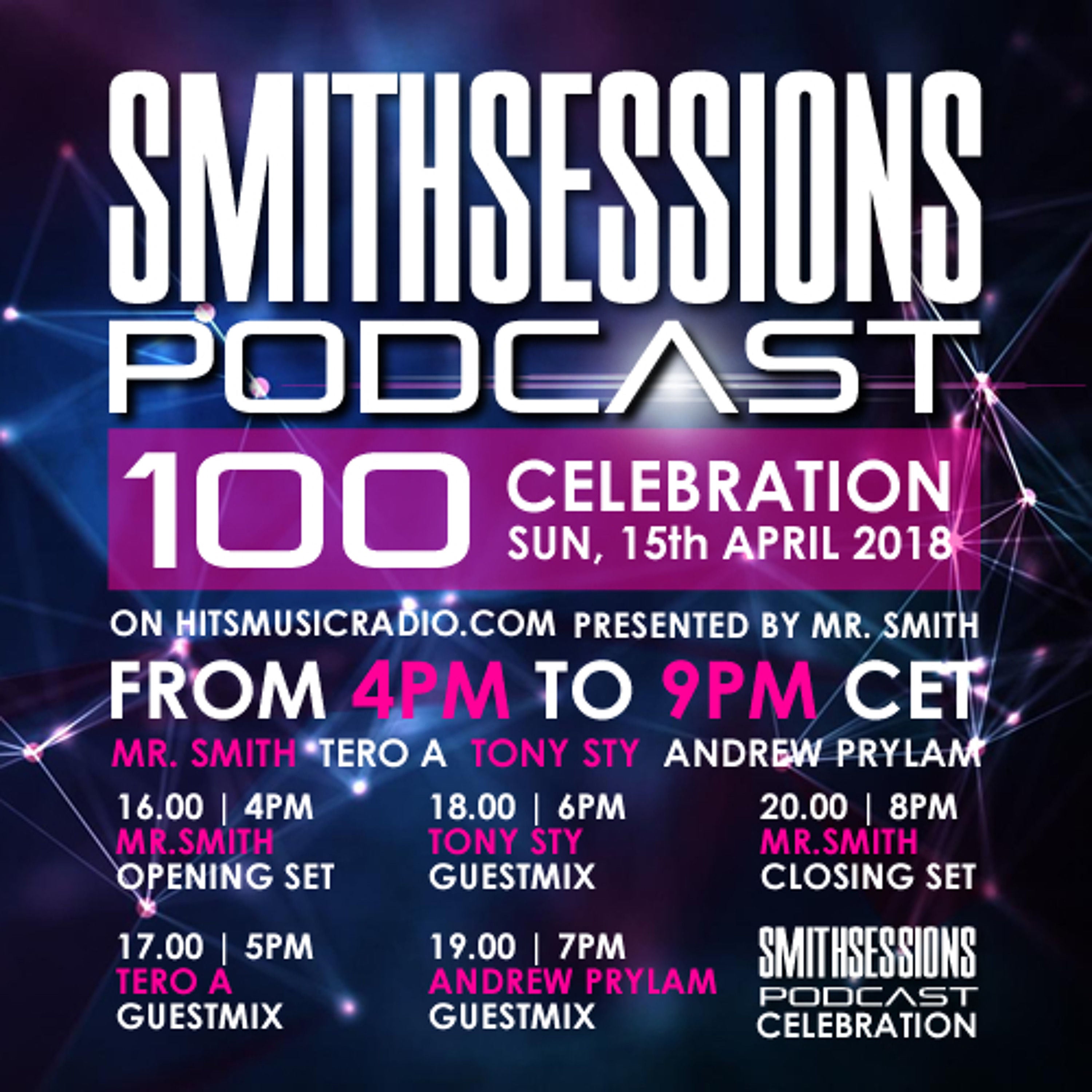 Mr. Smith - Smith Sessions 100 Celebration, Closing Set(15-04-2018)