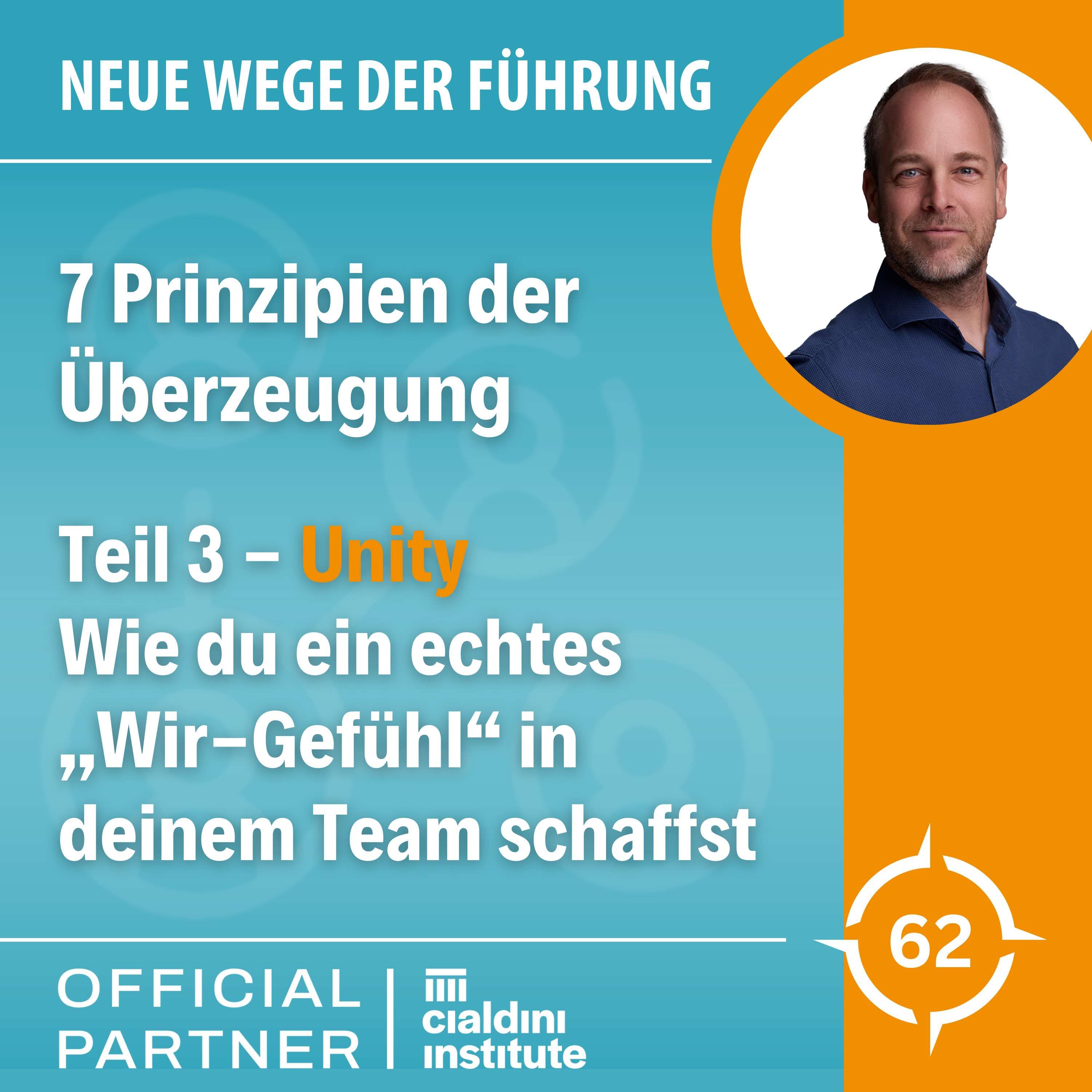 7 Prinzipien der Überzeugung - Teil 3 Unity