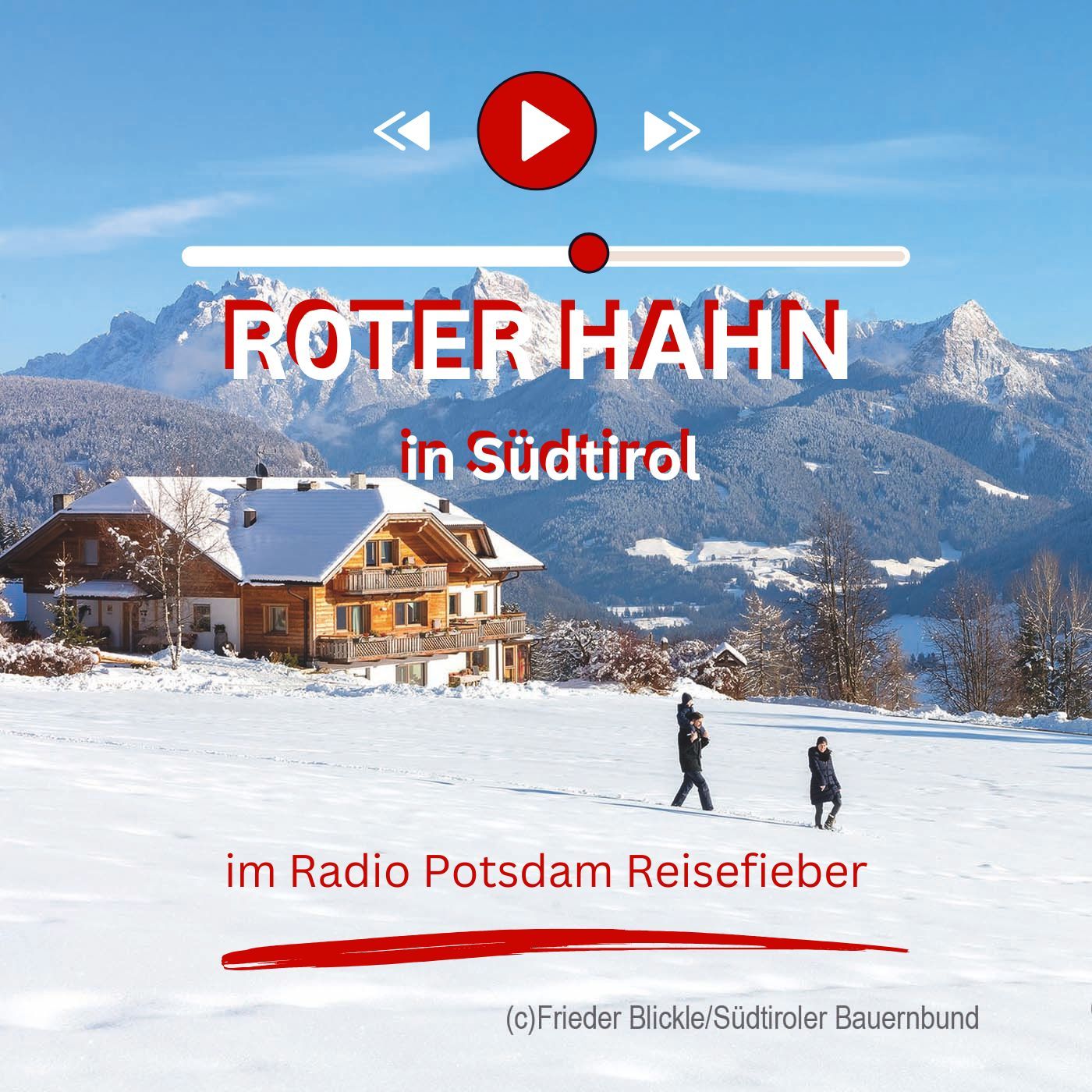 # 99: Roter Hahn in Südtirol - mehr, als Ferien auf dem Bauernhof