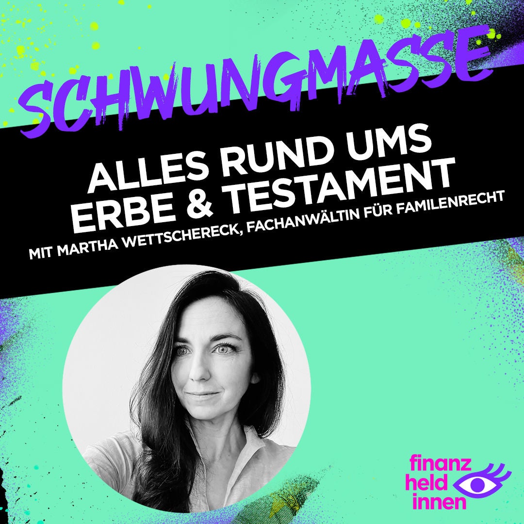 #213 Alles rund ums Erbe und Testament
