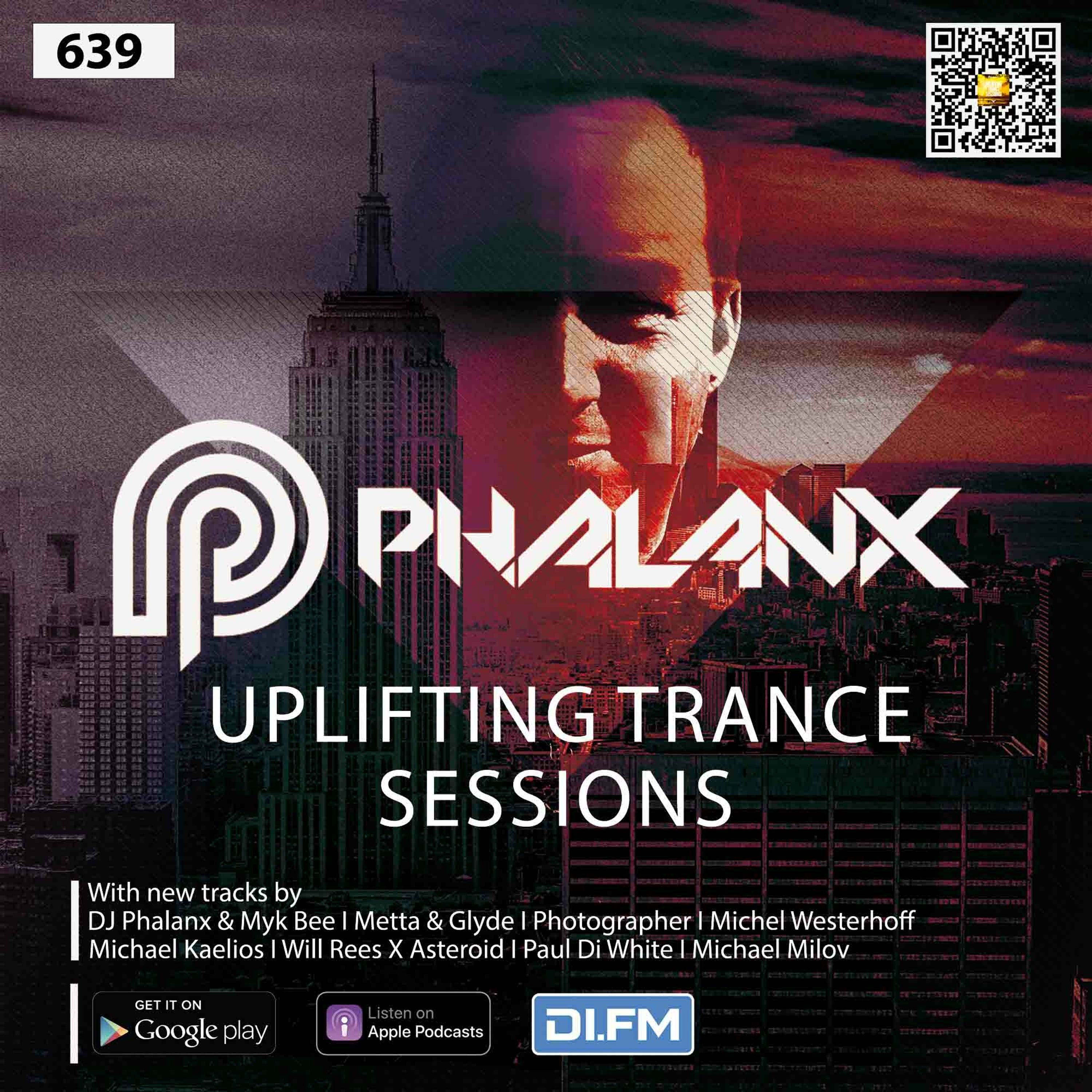Uplifting Trance Sessions EP. 639 with DJ Phalanx
