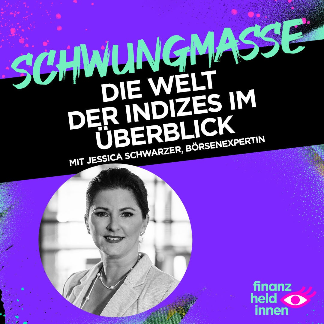 #186 Die Welt der Indizes im Überblick mit Jessica Schwarzer