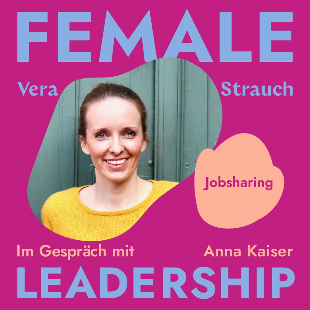 #218 Jobsharing: Warum wir mehr flexible Arbeitsmodelle brauchen und wie sie funktionieren können – Interview mit Anna K