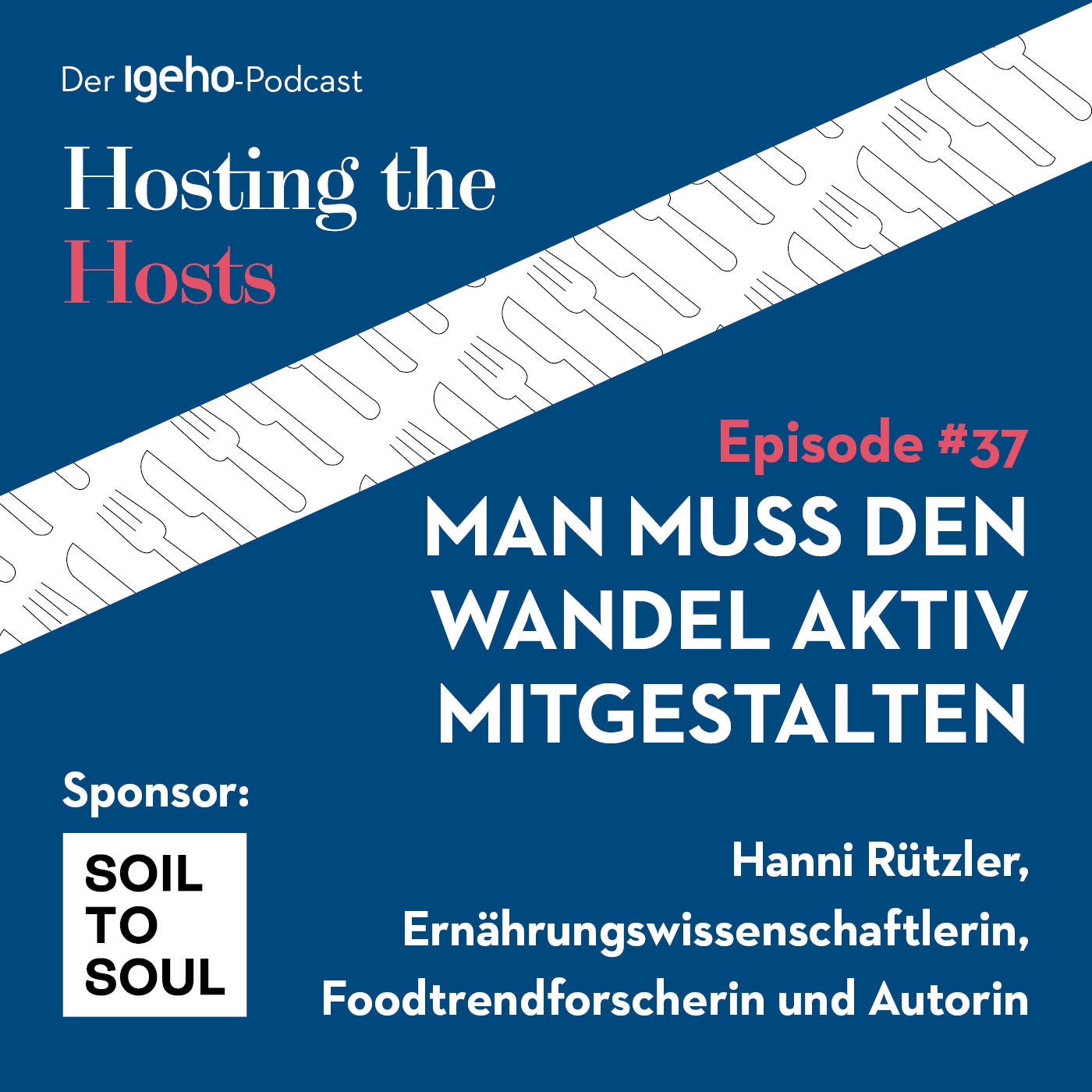 #37 Man muss den Wandel aktiv mitgestalten