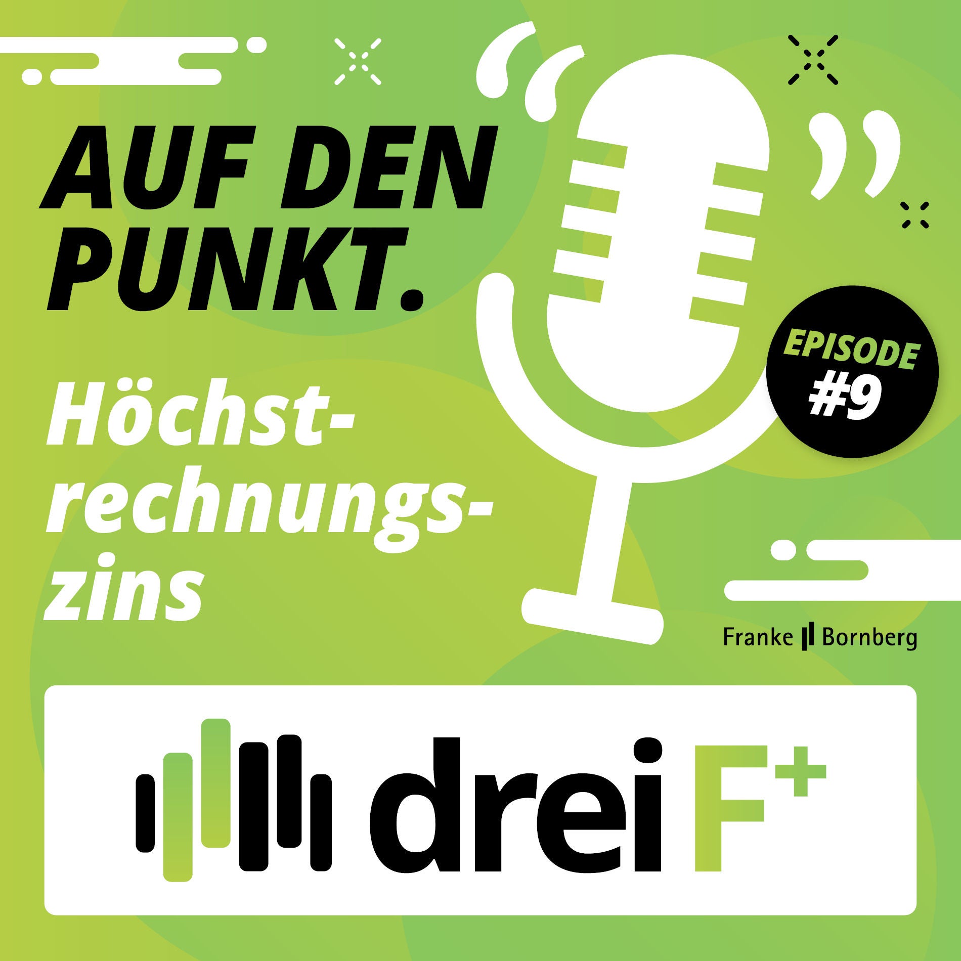 #9 Auf den Punkt - Höchstrechnungszins: Was ist bei der Erhöhung in 2025 zu beachten?