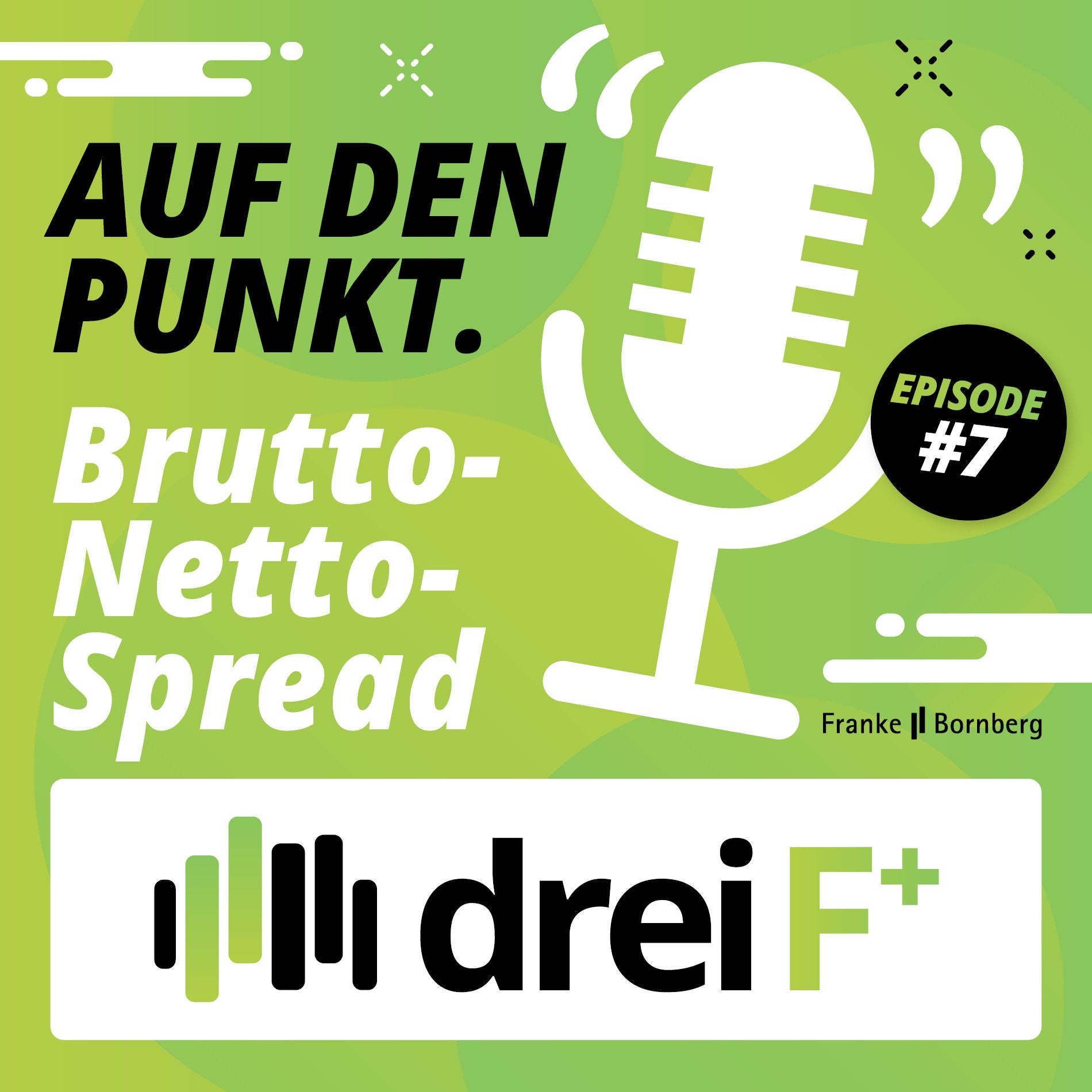 #7 Auf den Punkt - Der Brutto-Netto-Spread in der BU