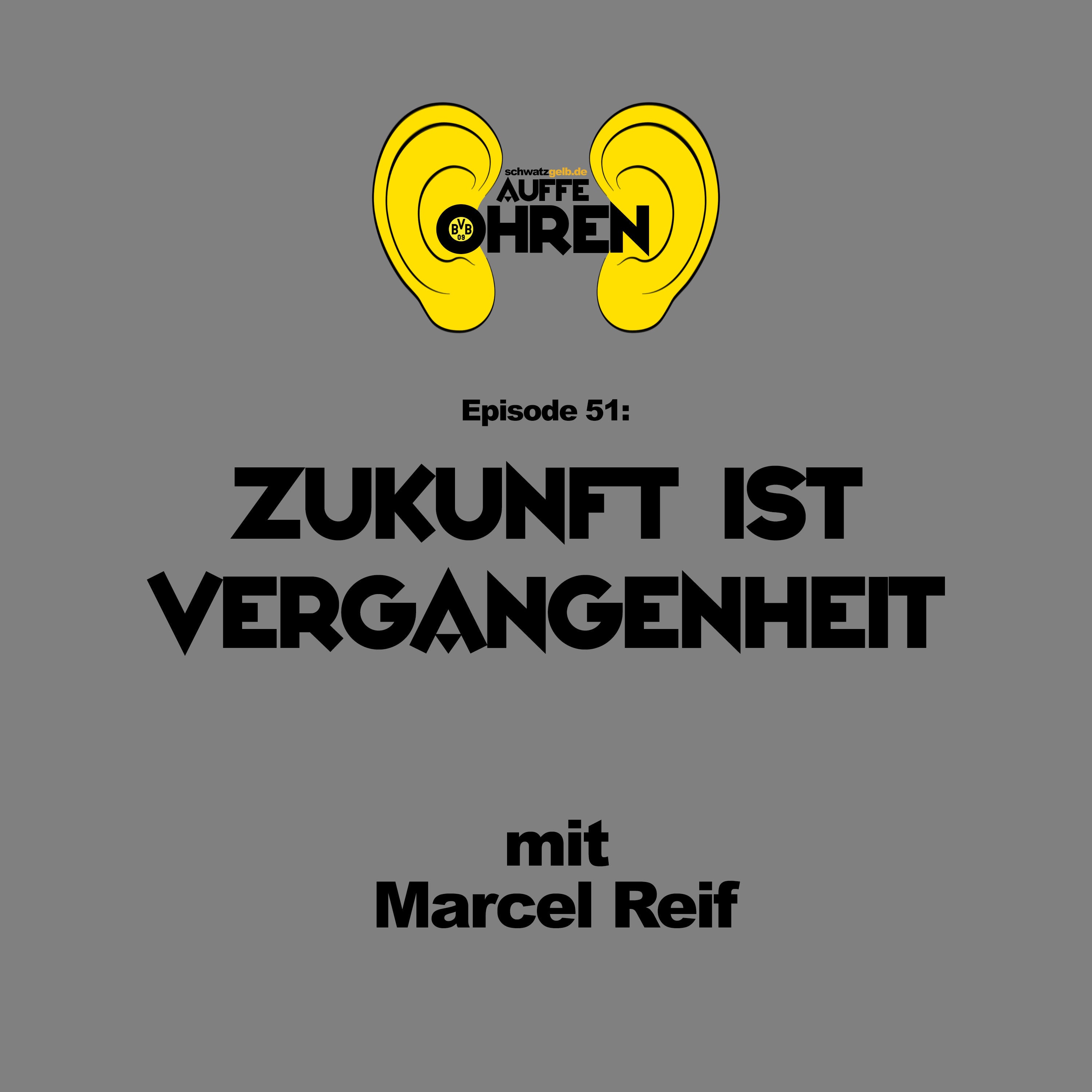 Auffe Ohren #51: Zukunft ist Vergangenheit