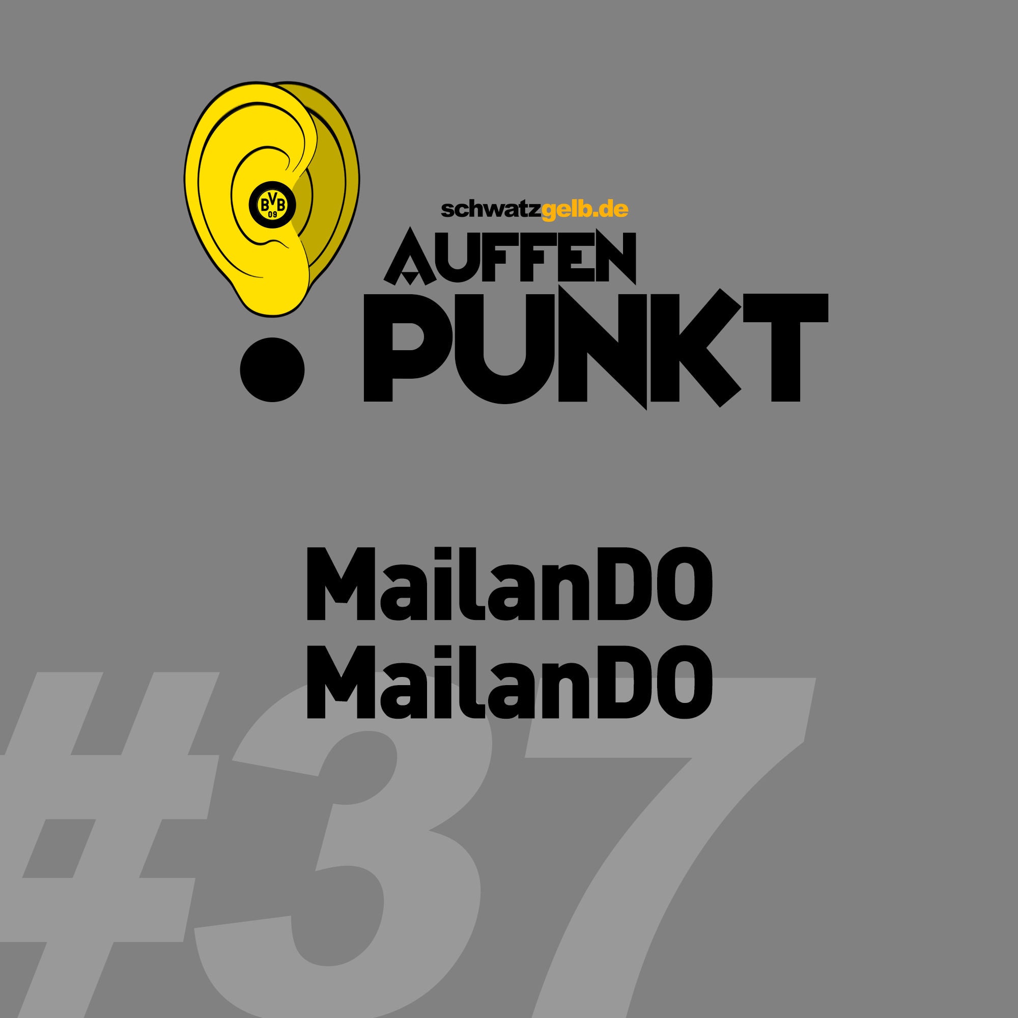Auffen Punkt #37: MailanDo, MailanDO