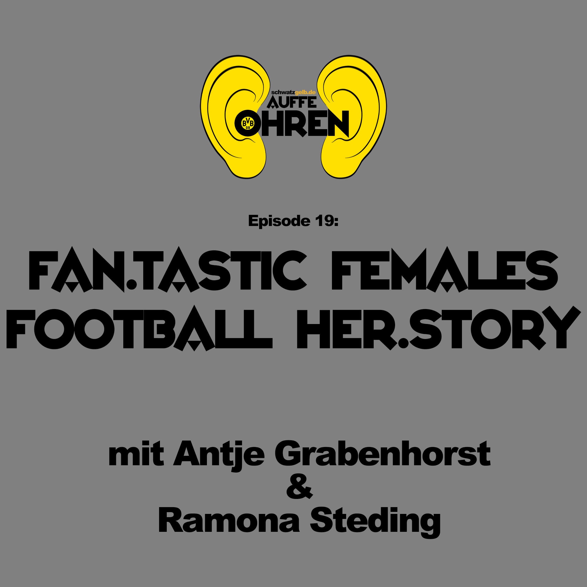 Auffen Punkt #19: Fan.Tastic Females