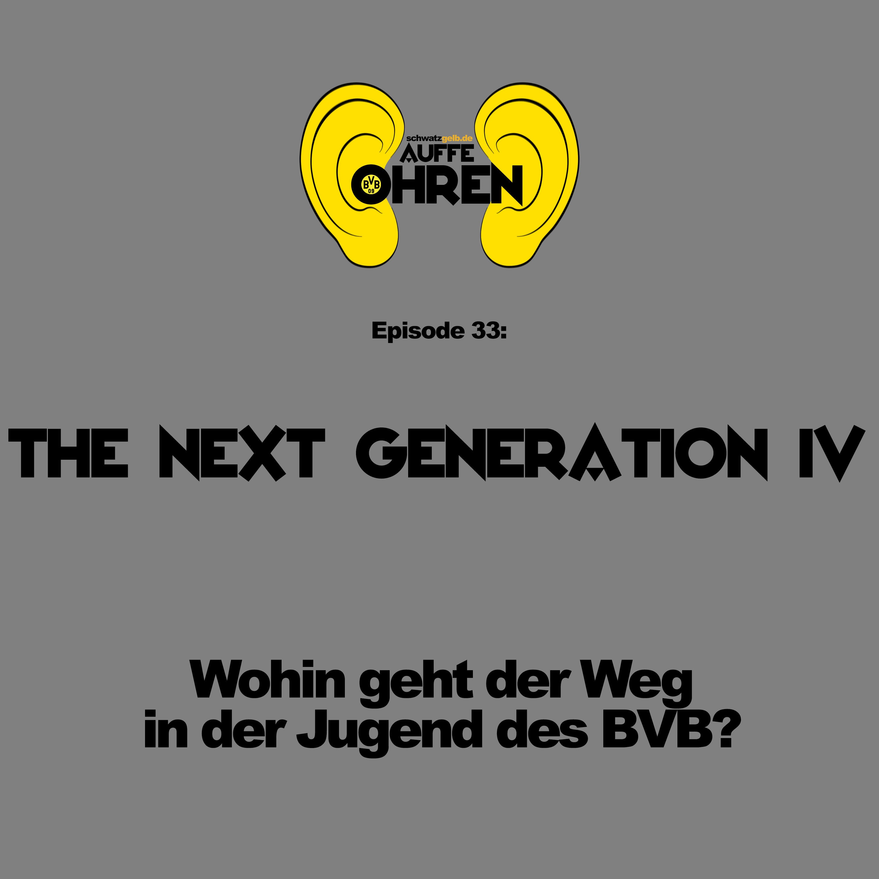 Auffen Punkt #33: The next Generation IV