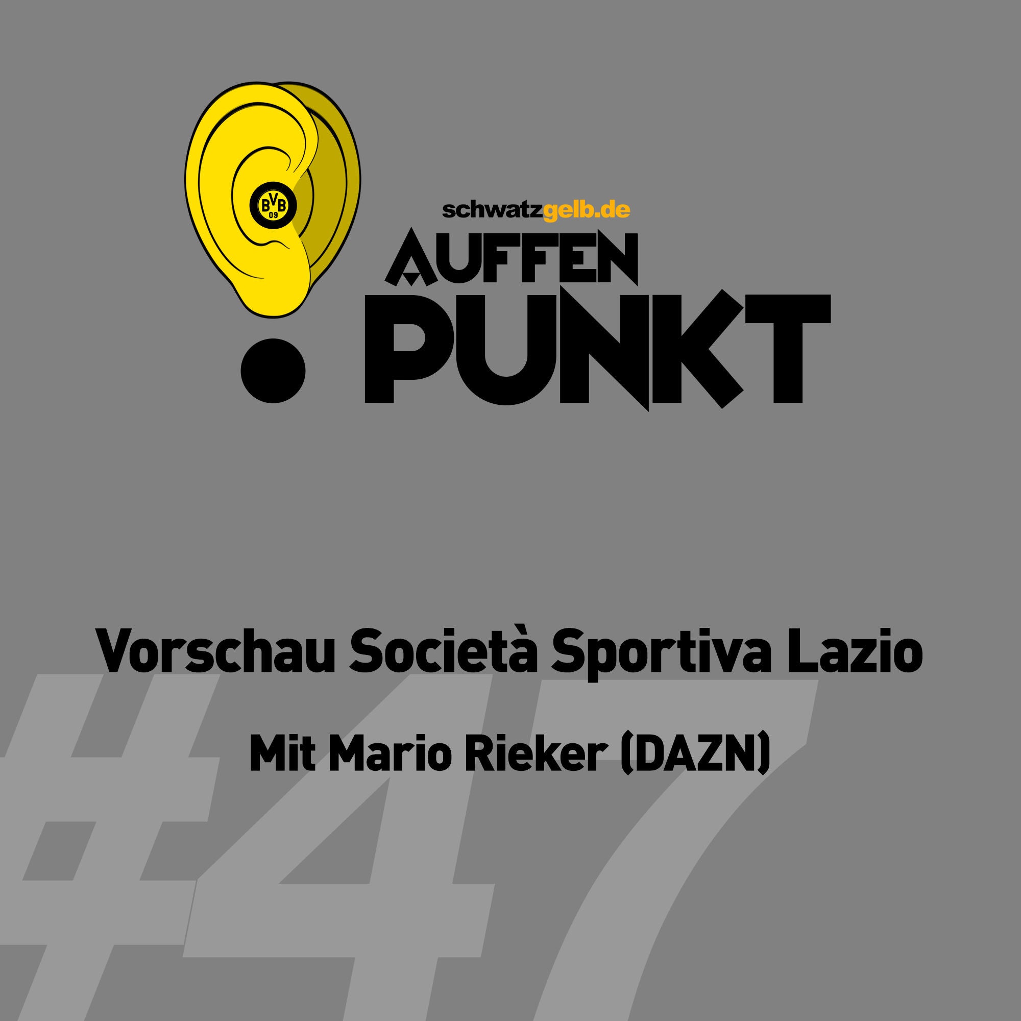 Auffen Punkt #47: Vorschau Società Sportiva Lazio