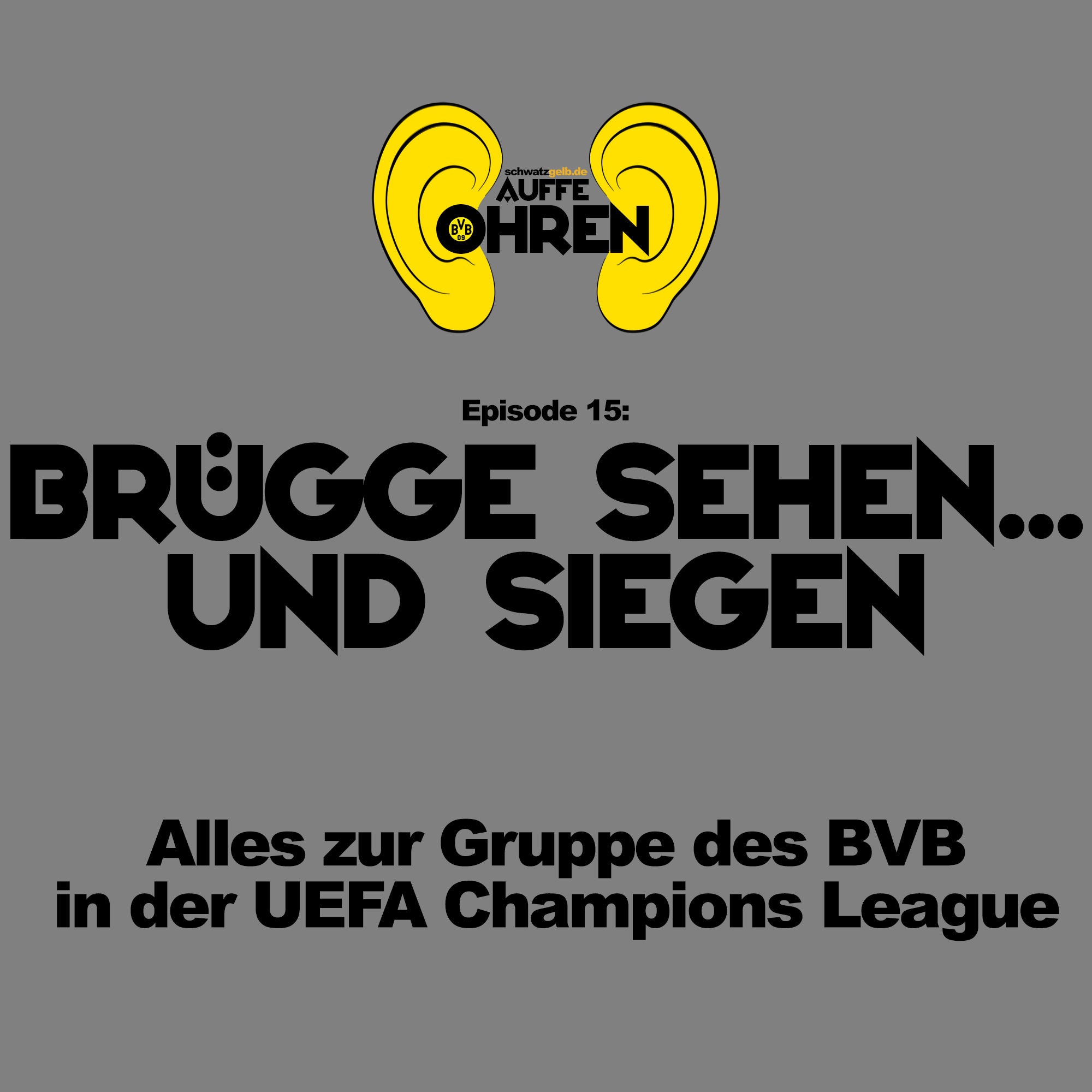 Auffen Punkt #15: Brügge sehen... und siegen