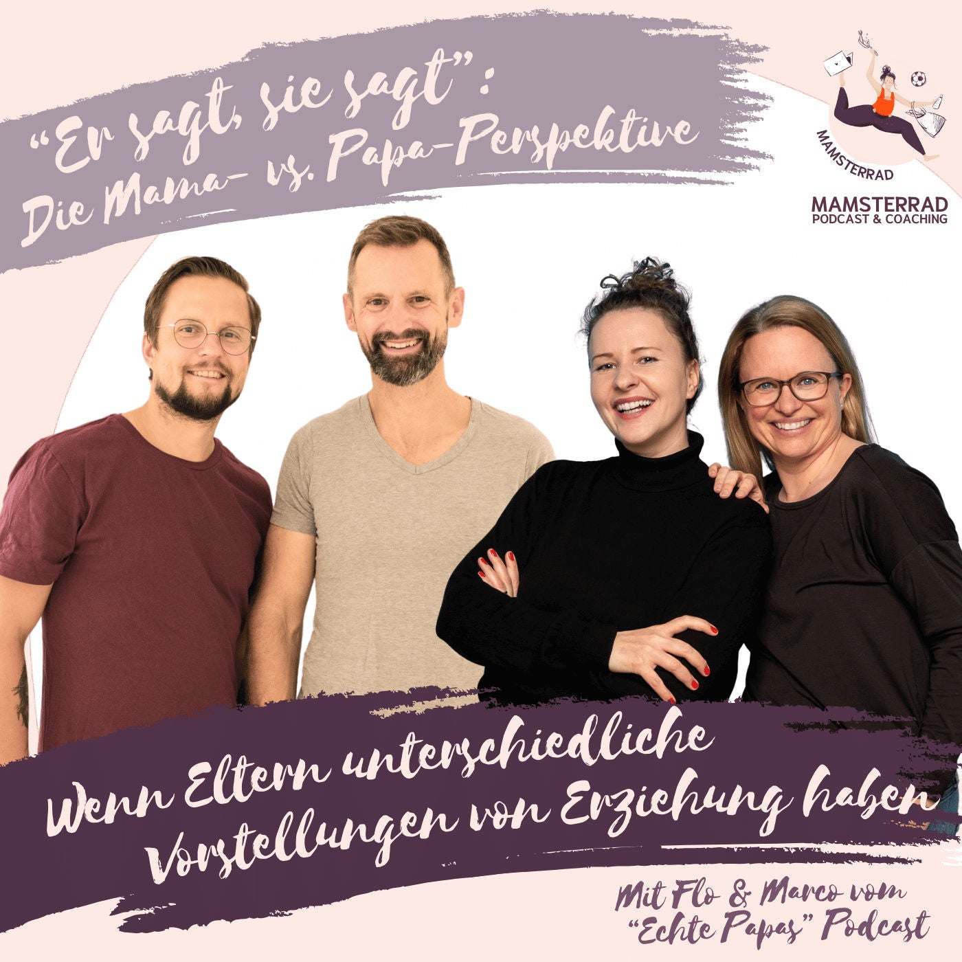 #284 Wenn Eltern unterschiedliche Vorstellungen von Erziehung haben