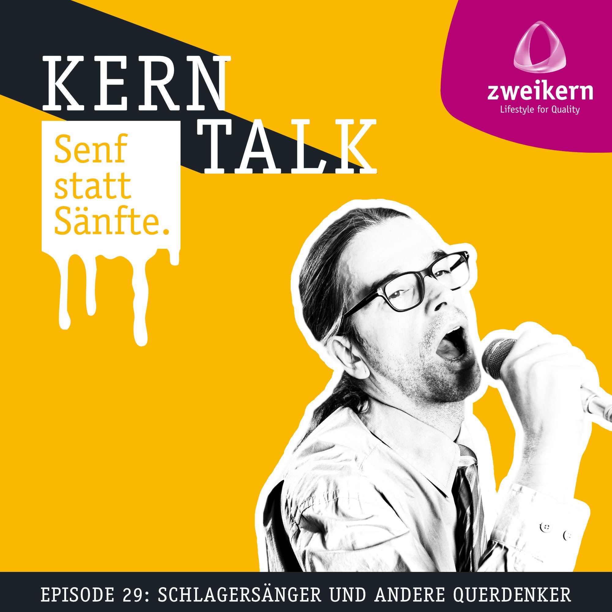 Episode 29: Schlagersänger und andere Querdenker